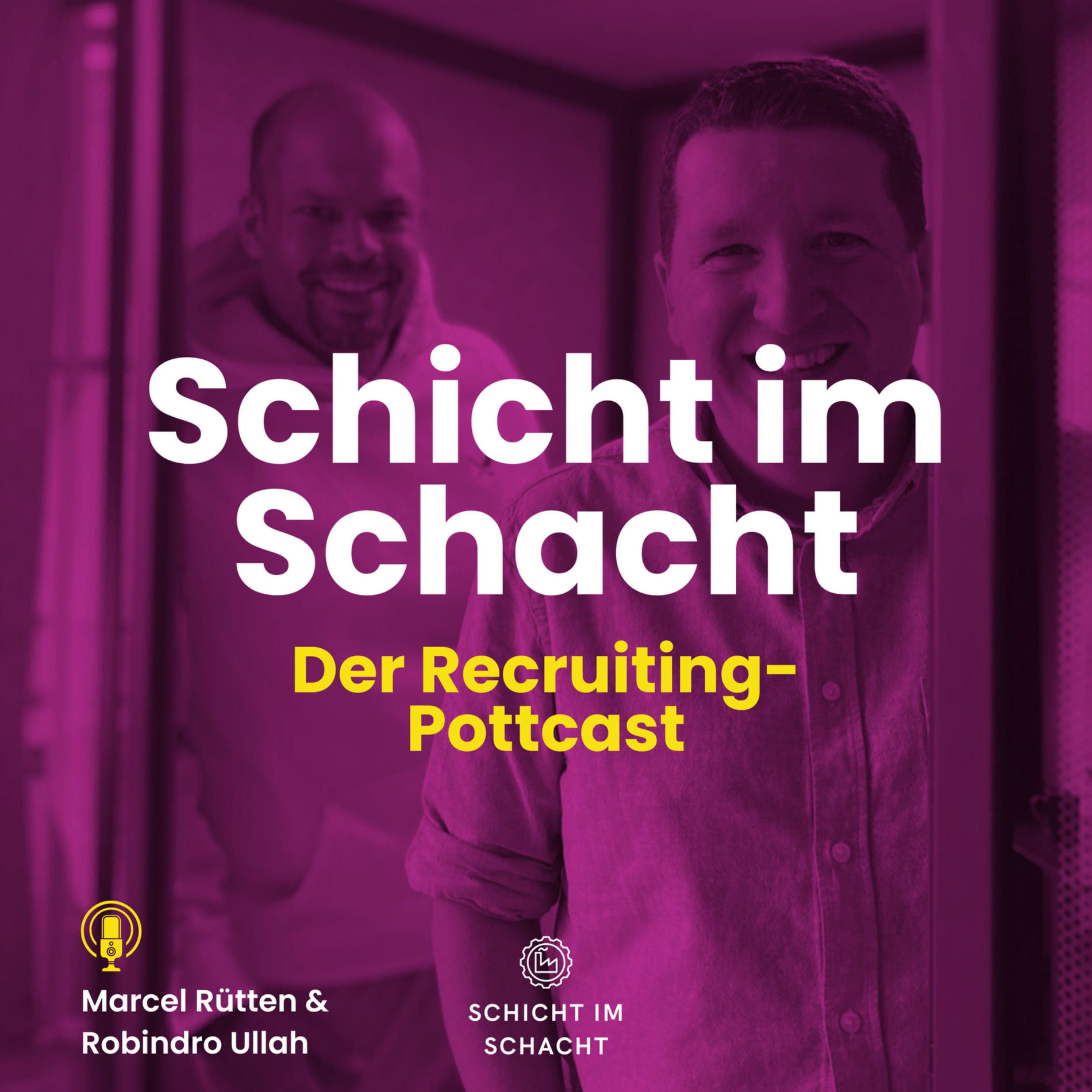 Show cover of Schicht im Schacht - Der Recruiting-Pottcast