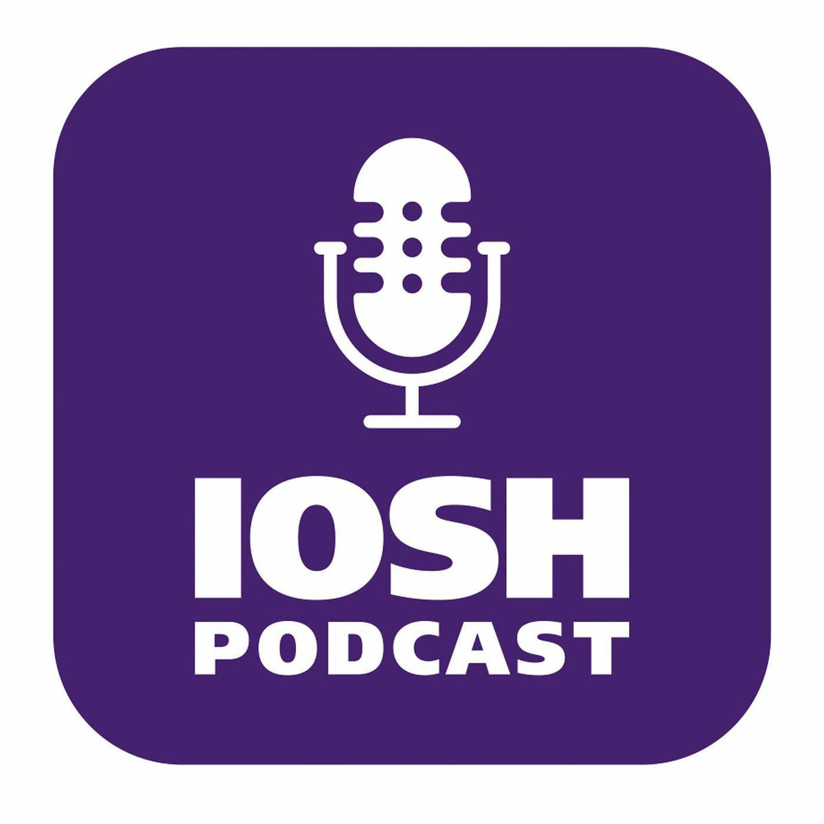 Show cover of IOSH podcast