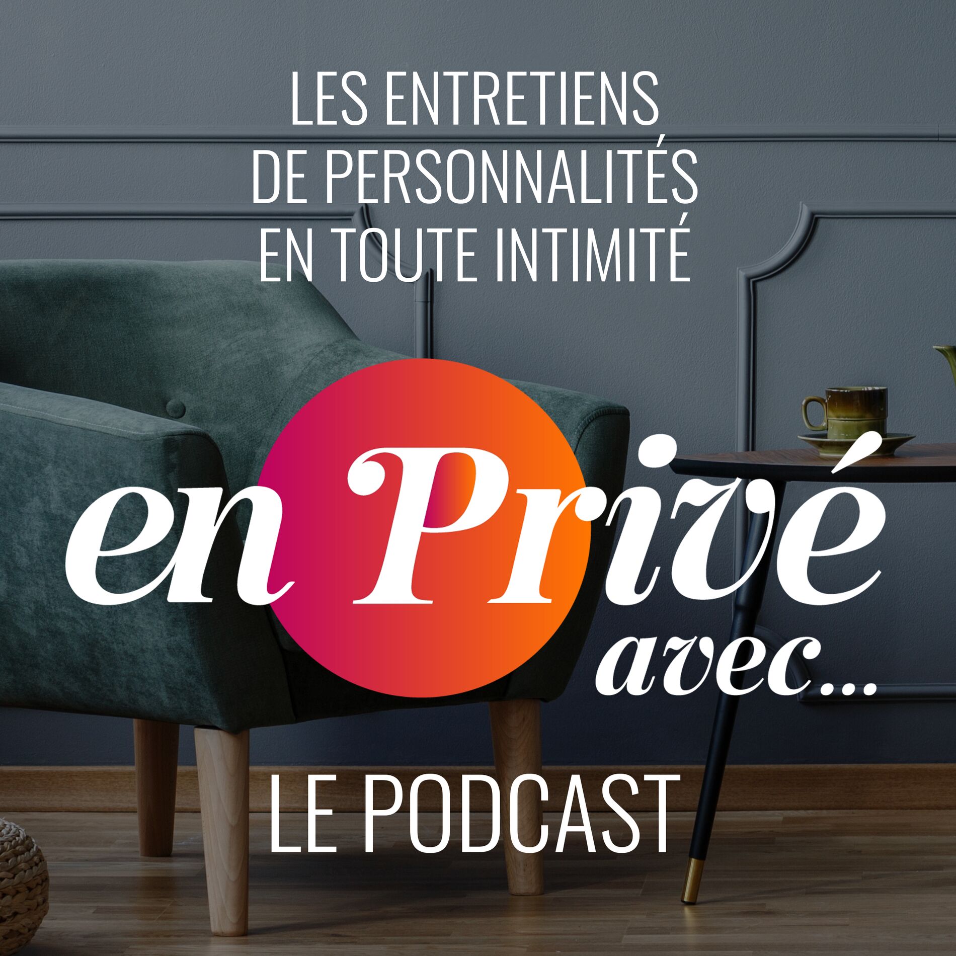 Show cover of En Privé avec... le podcast
