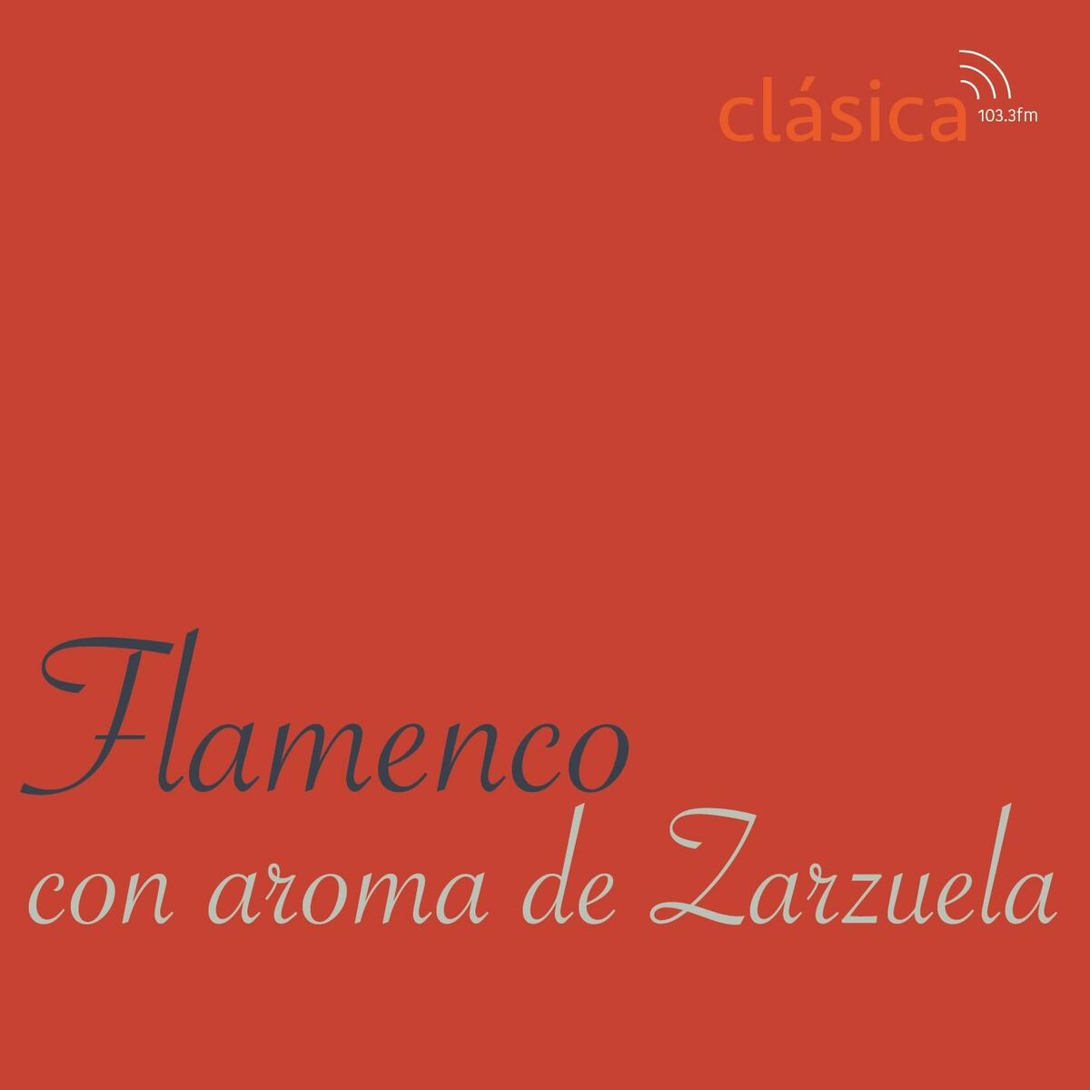 Show cover of ﻿Flamenco con Aroma de Zarzuela