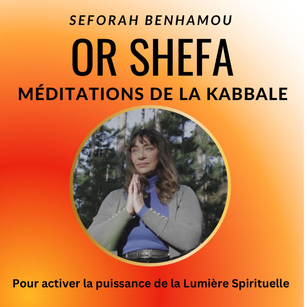 Show cover of Or Shefa Les méditations de la kabbale