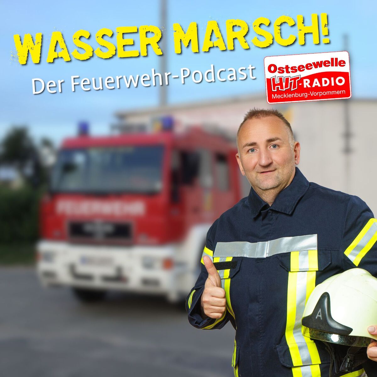 Show cover of Wasser marsch! - Feuerwehr-Podcast