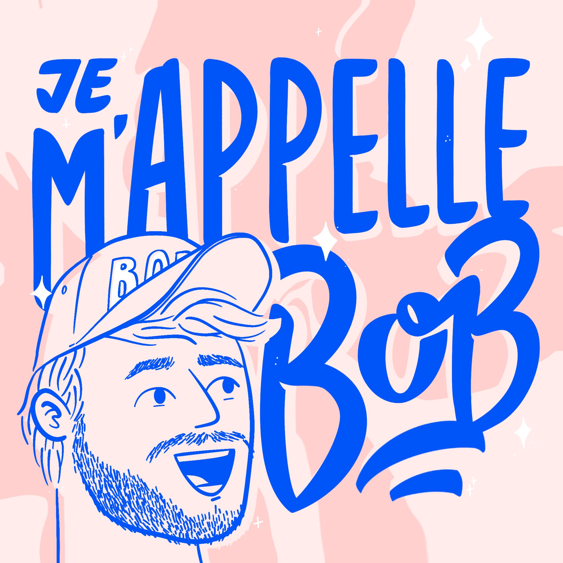 Show cover of je m'appelle bob