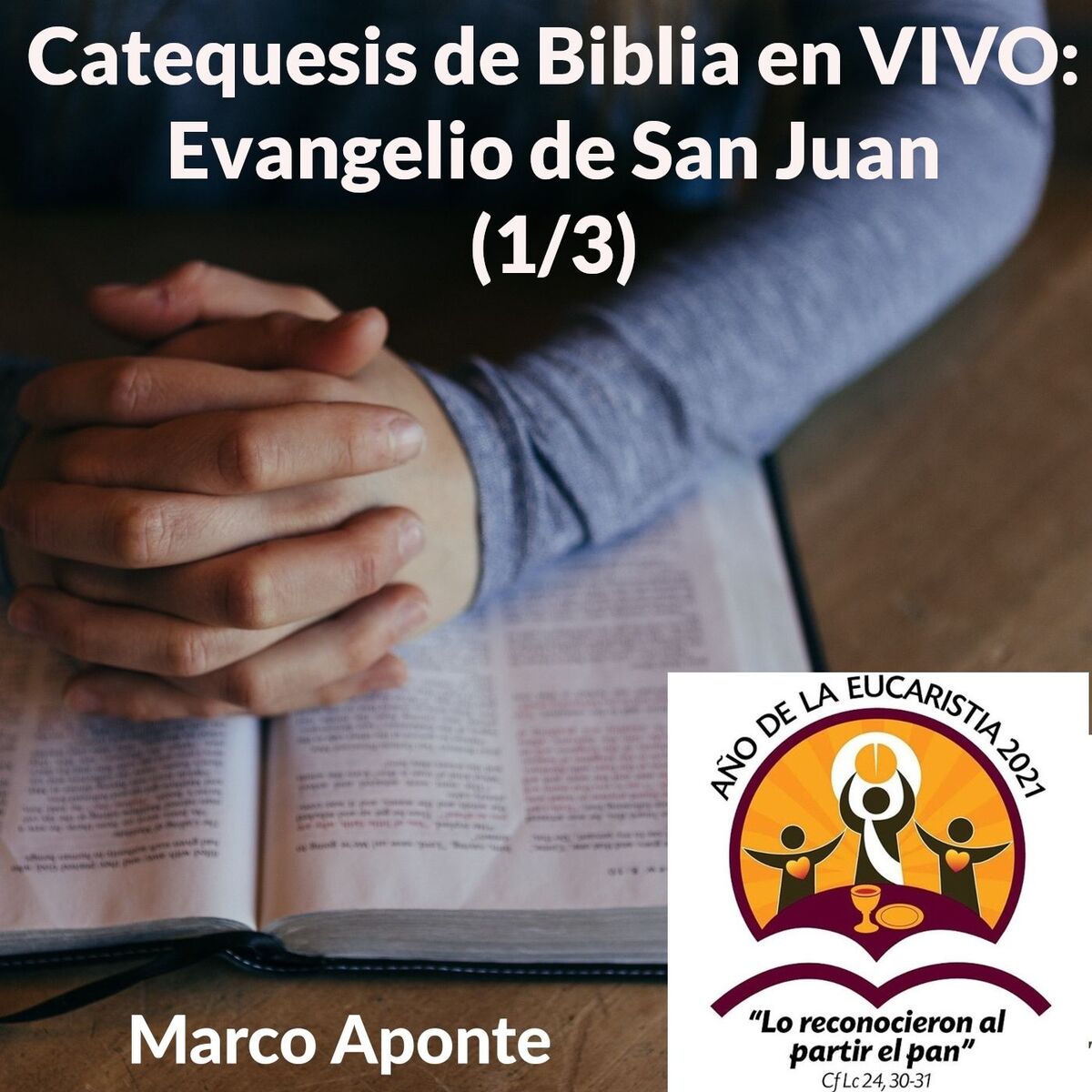Show cover of Catequesis de Biblia: Evangelio de San Juan (1/3)