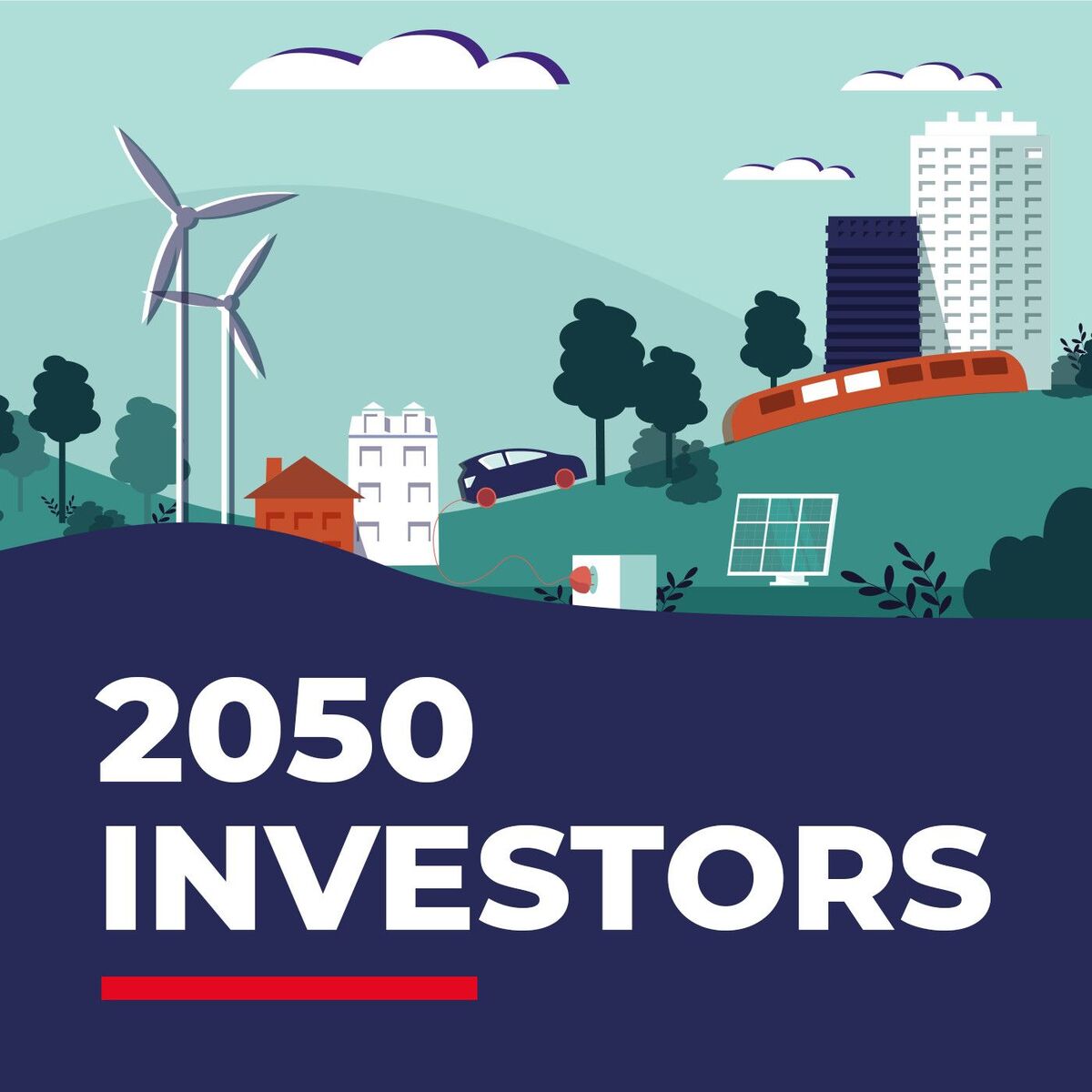 Show cover of 2050 Investors — Economic and markets megatrends, ahead of 2050’s global sustainability targets