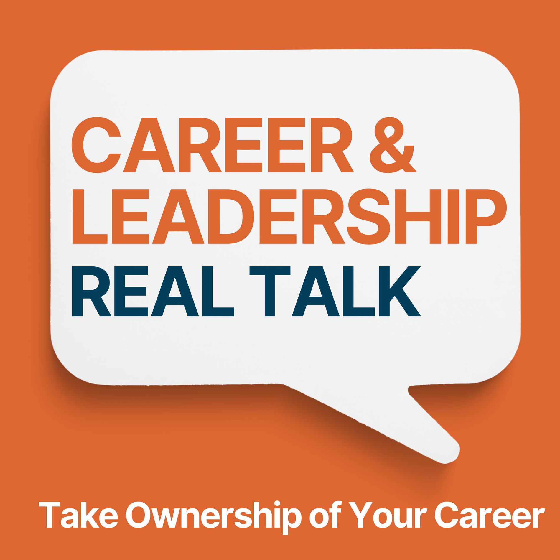 Show cover of Career & Leadership Real Talk