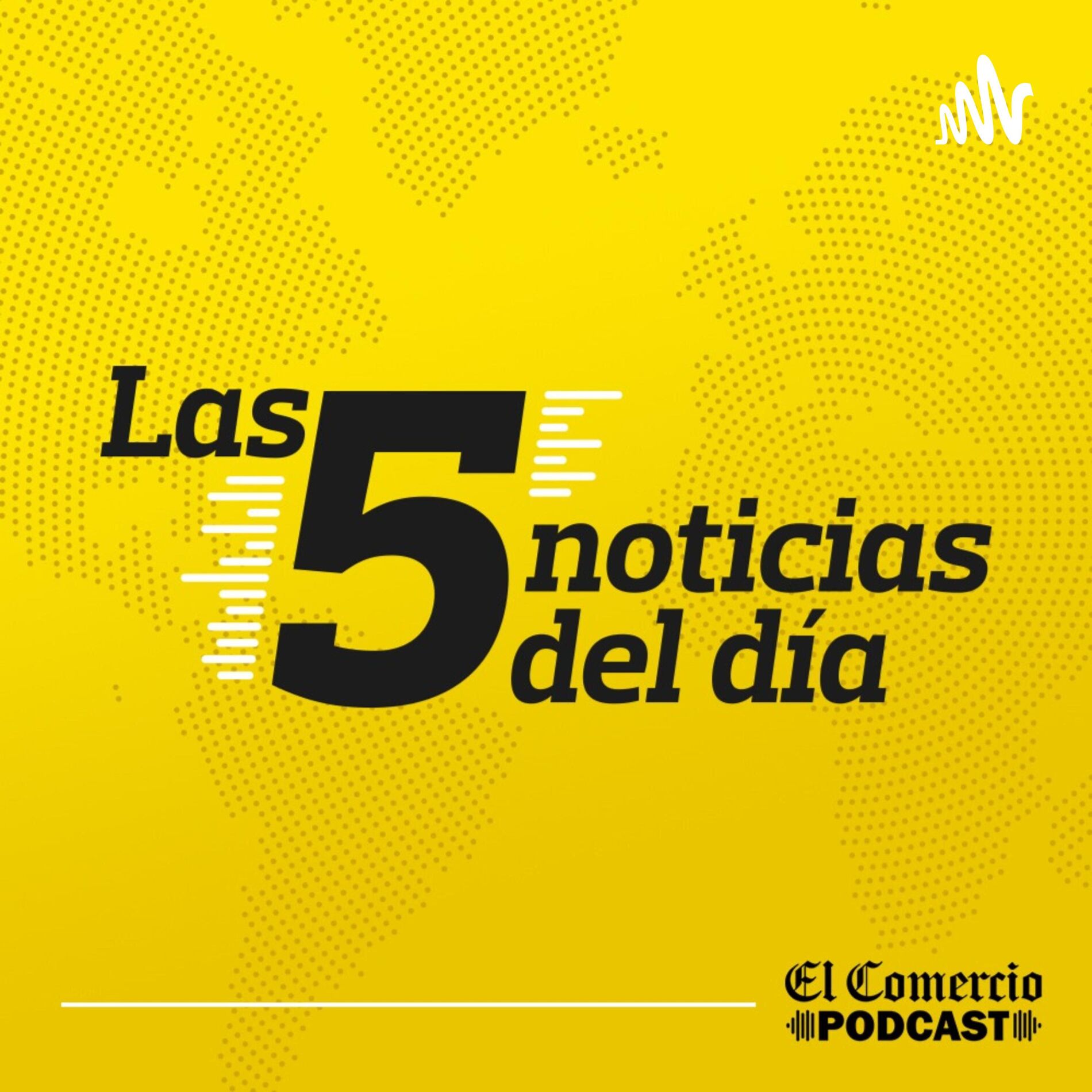 Show cover of Las 5 noticias del día