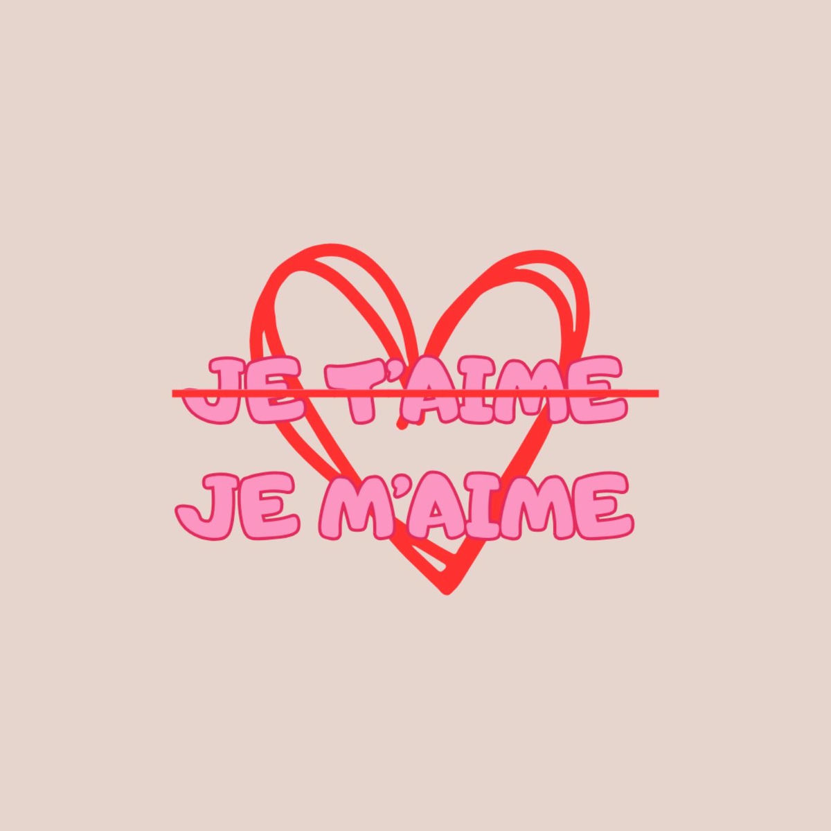 Show cover of Je t'aime JE M'AIME