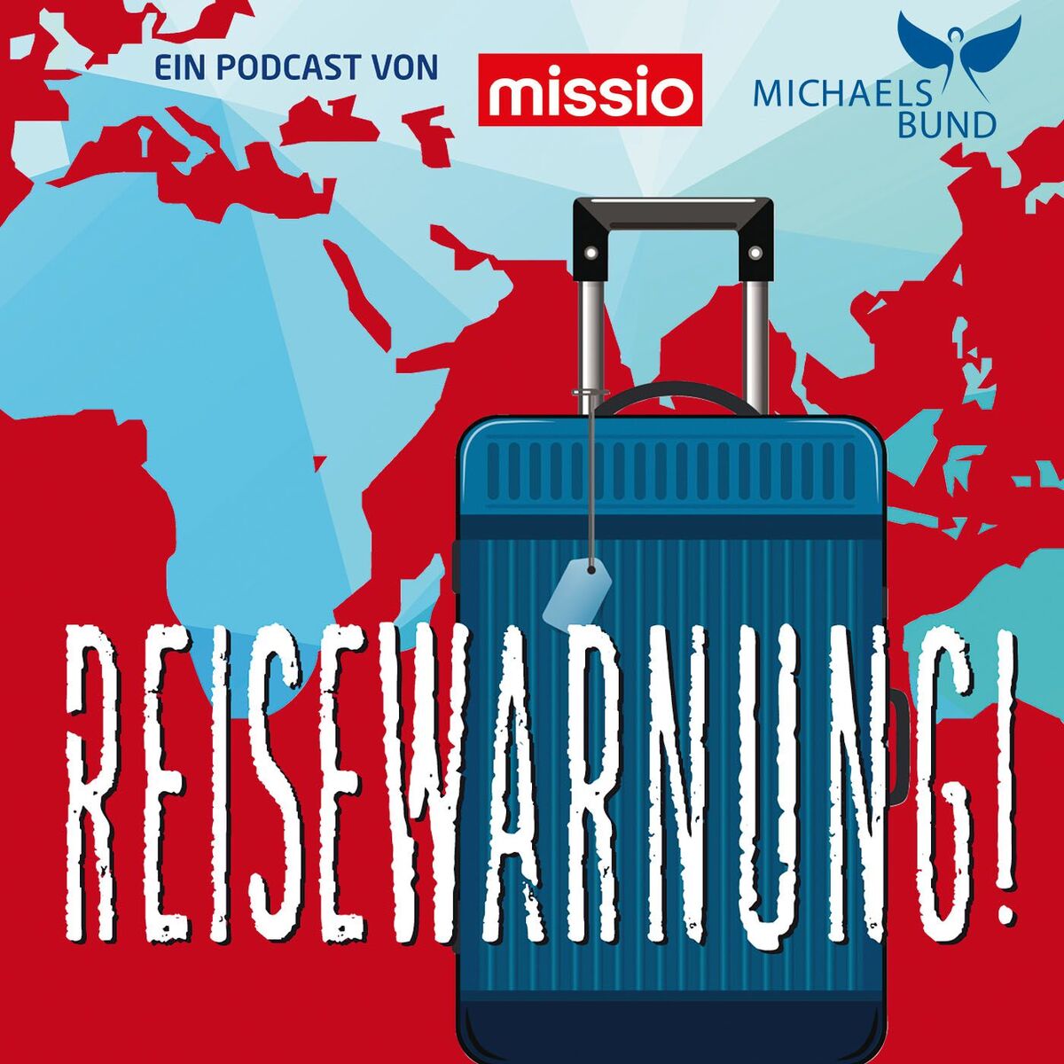 Show cover of Reisewarnung - mit missio München unterwegs