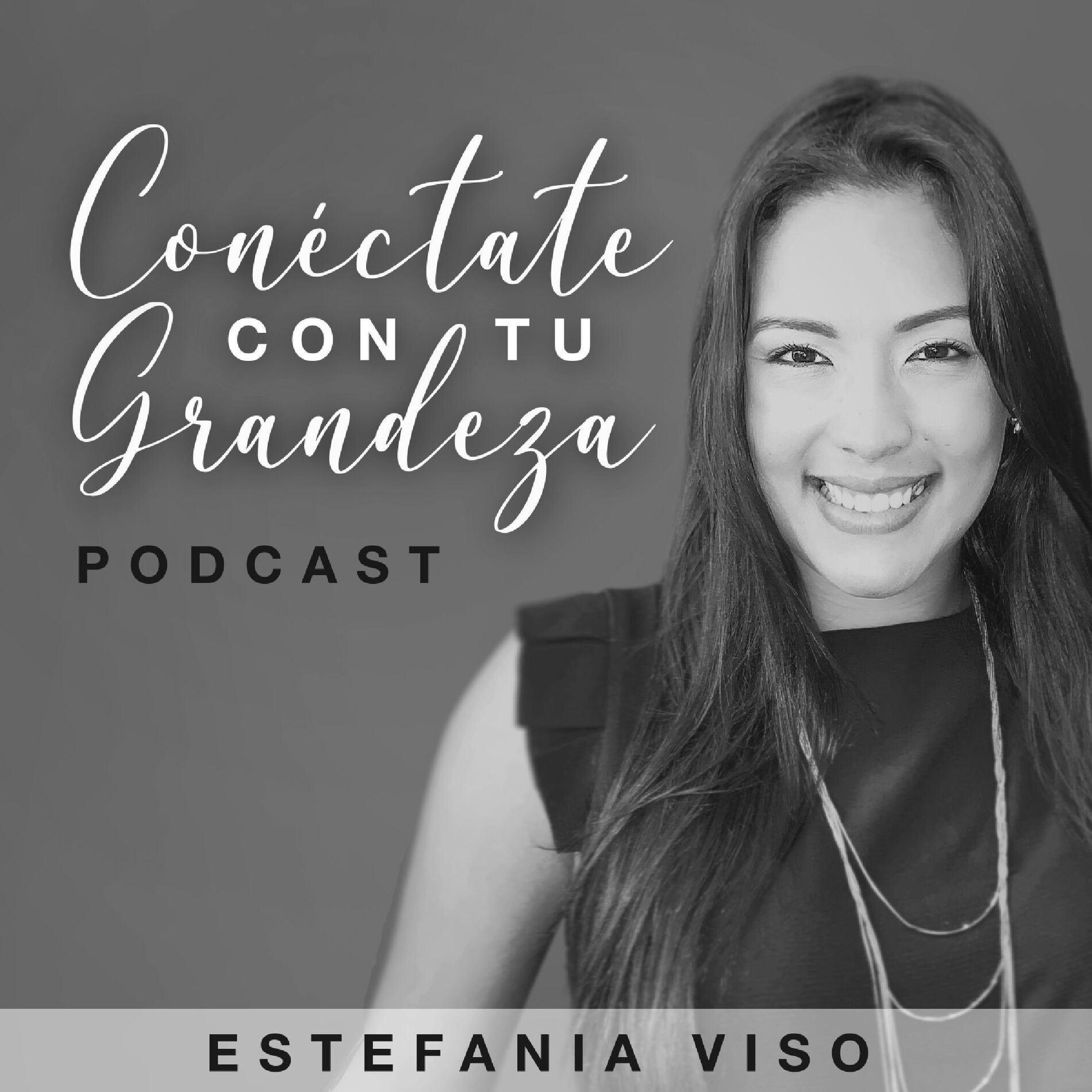 Show cover of Conéctate con tu grandeza con Estefanía Viso