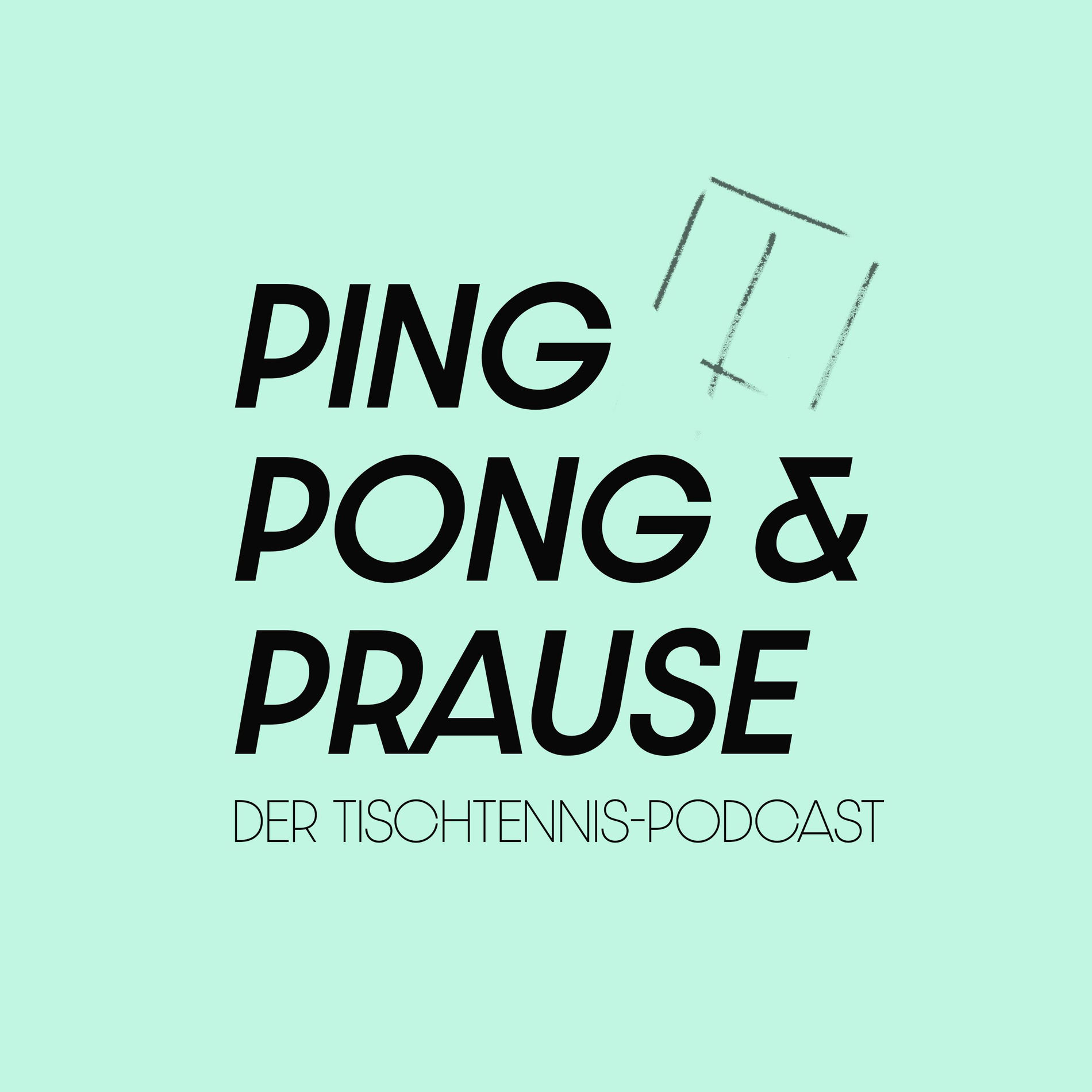 Show cover of Ping, Pong & Prause - Der Tischtennis-Podcast