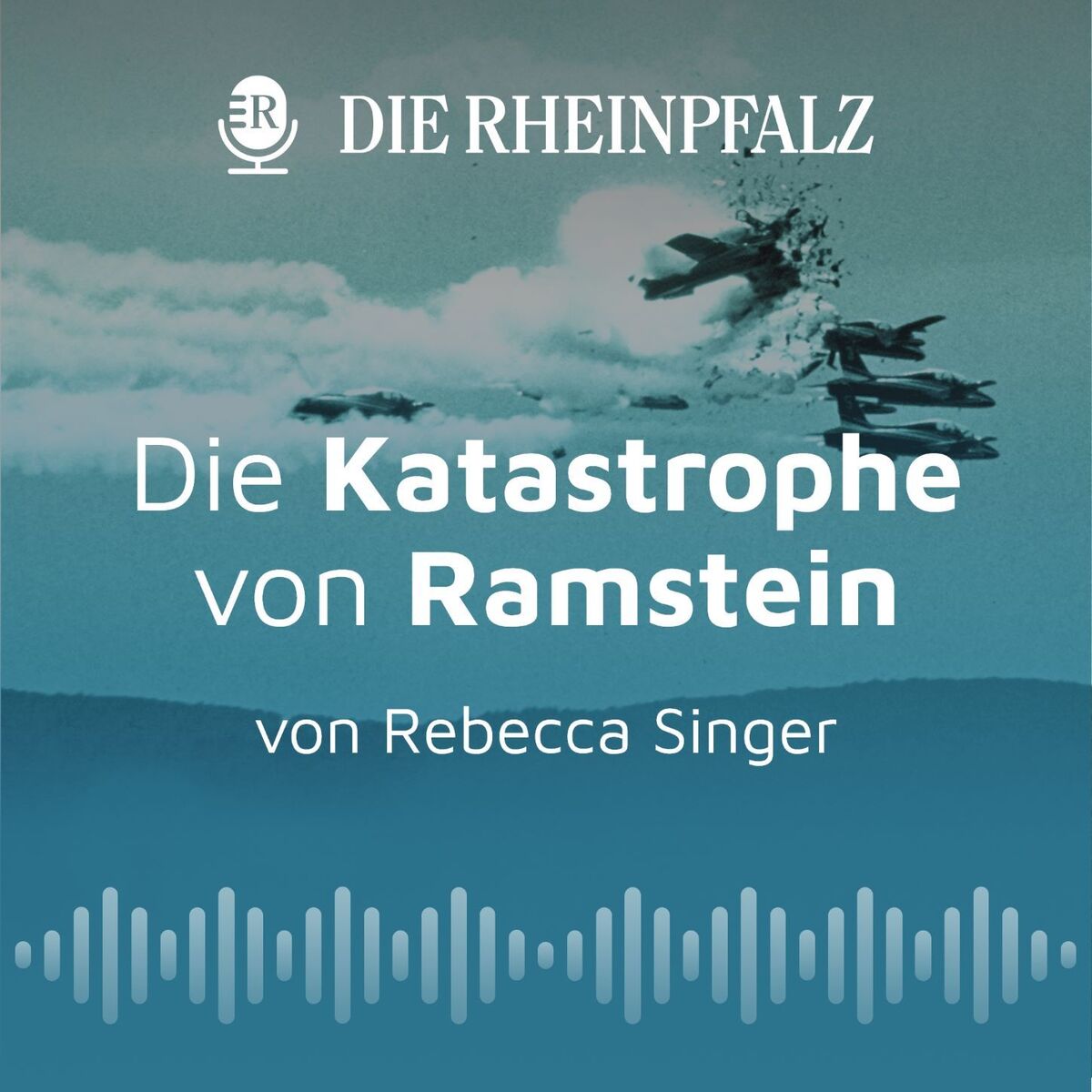 Show cover of Die Katastrophe von Ramstein