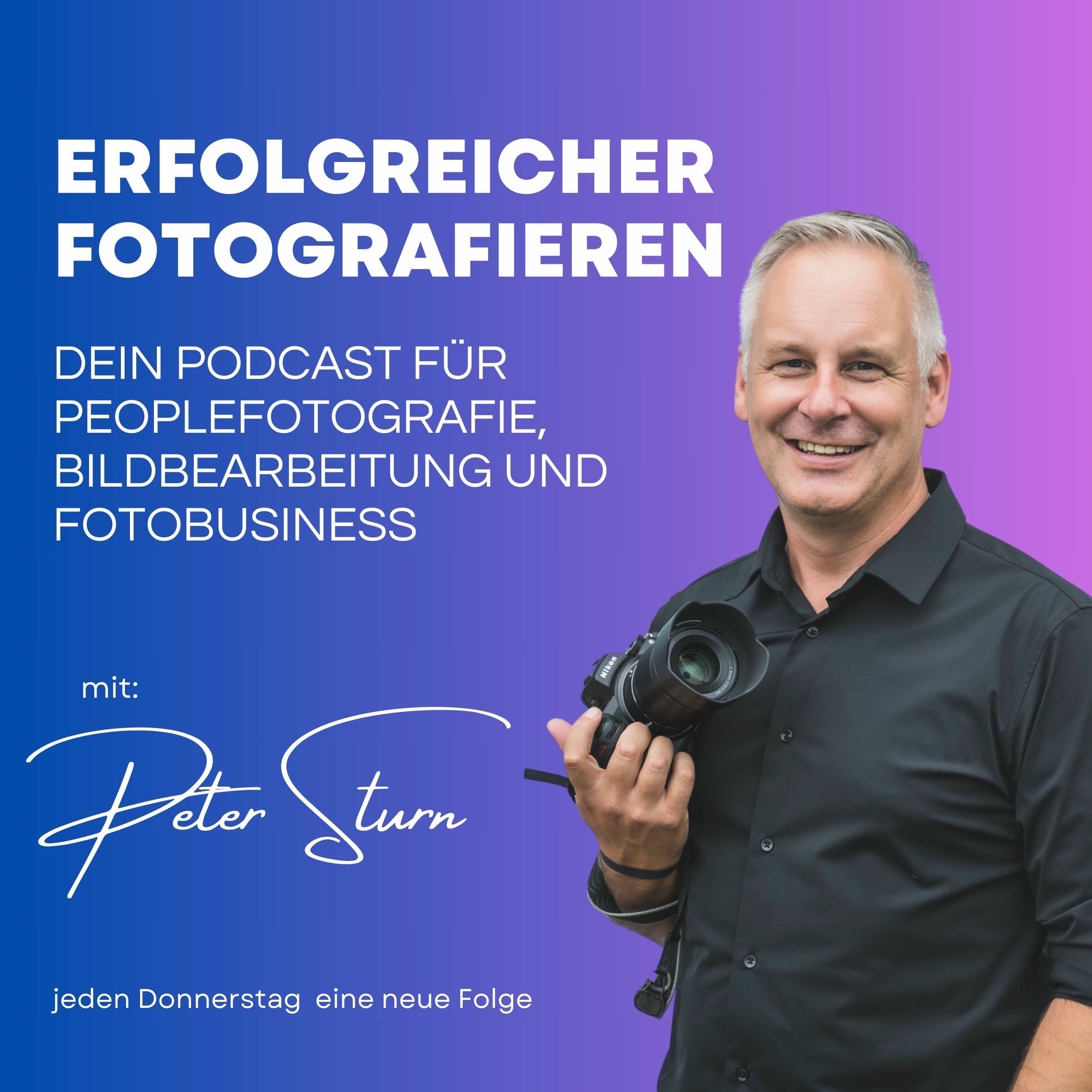 Show cover of Fotografie & Fotobusiness – Erfolgreicher Fotografieren mit Peter Sturn