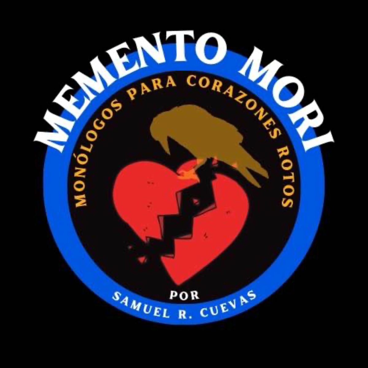 Show cover of Memento Mori: Monólogos Para Corazones Rotos