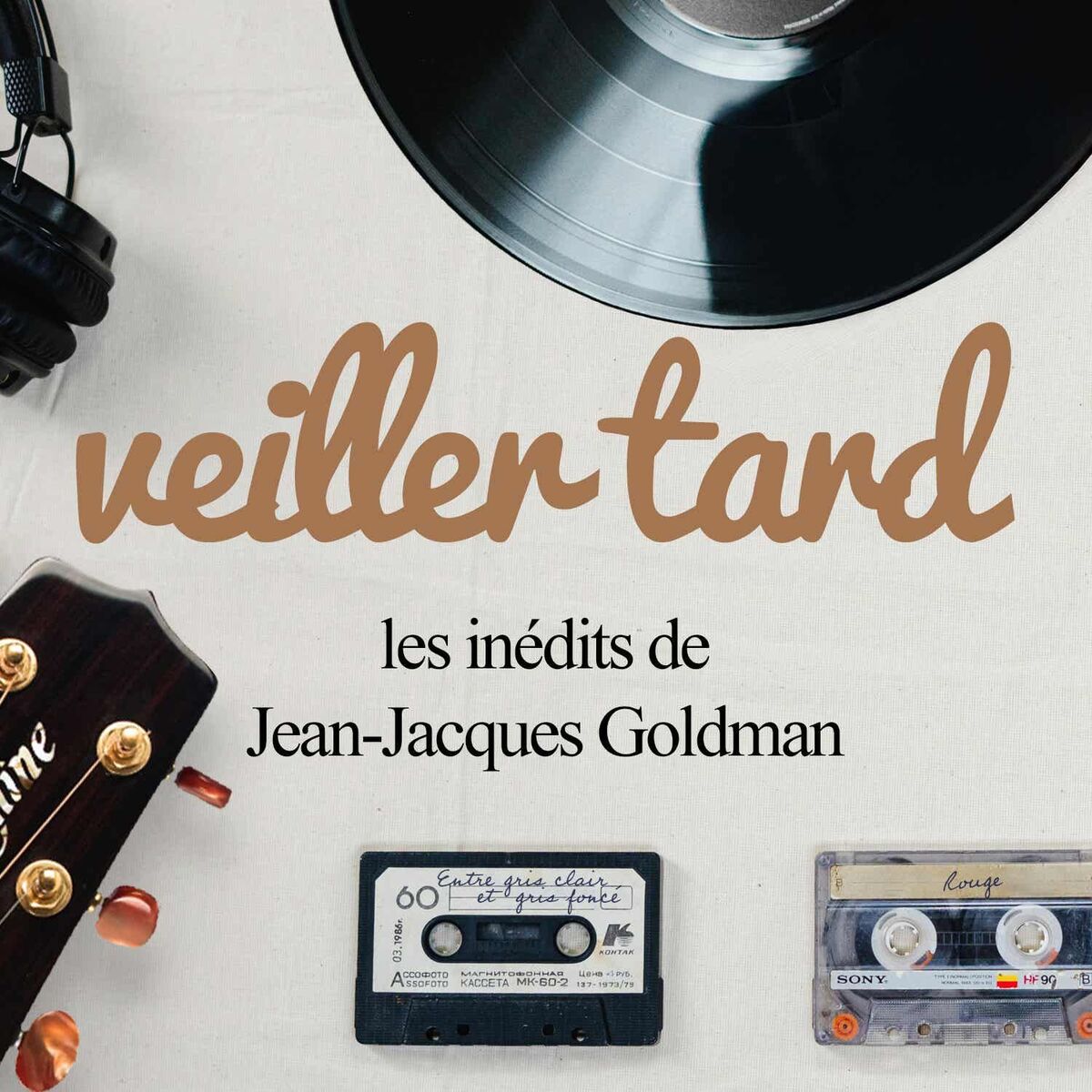 Show cover of Veiller tard - les inédits de Jean-Jacques Goldman