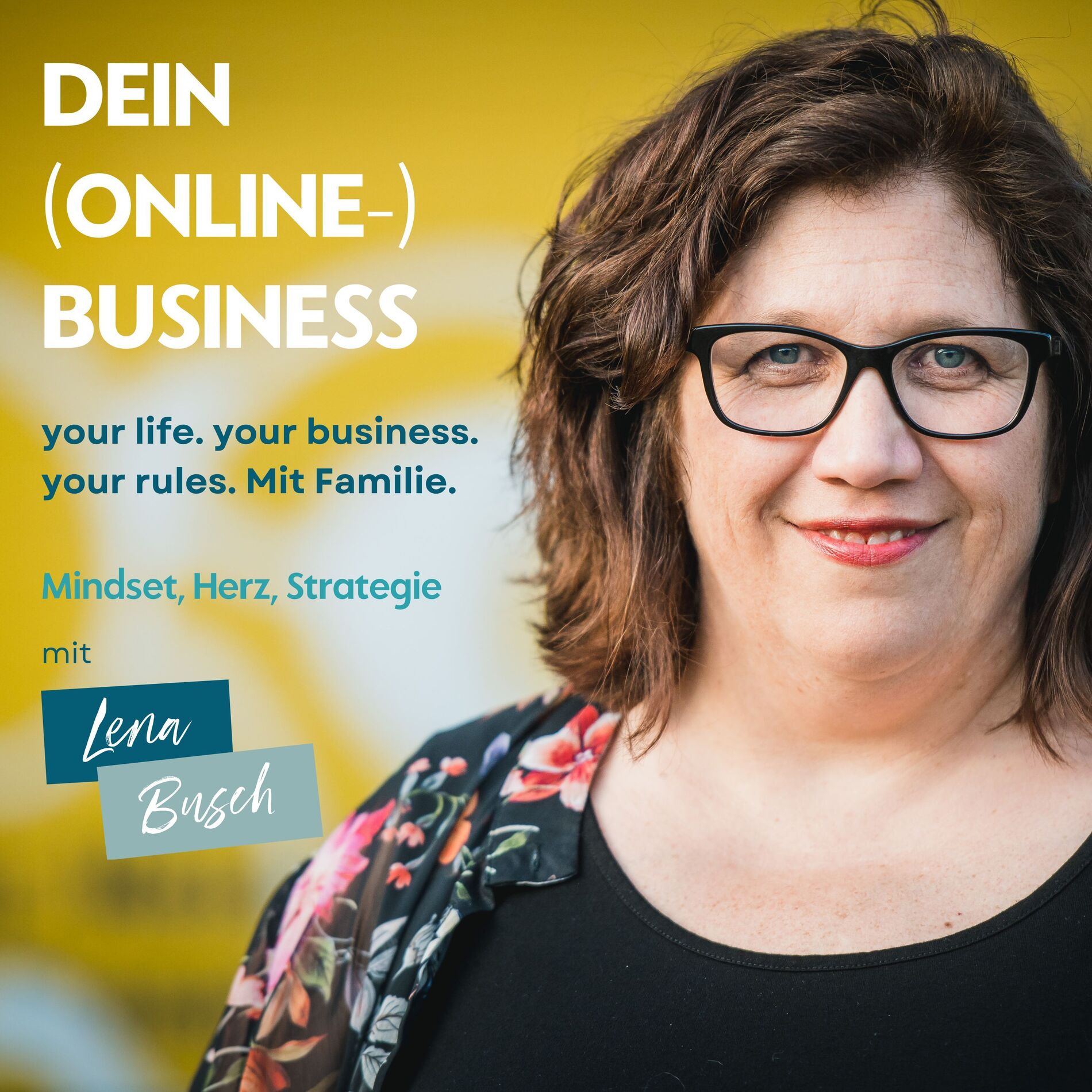 Show cover of DEIN Online-Business mit Lena Busch - der Unternehmer:innen-Podcast