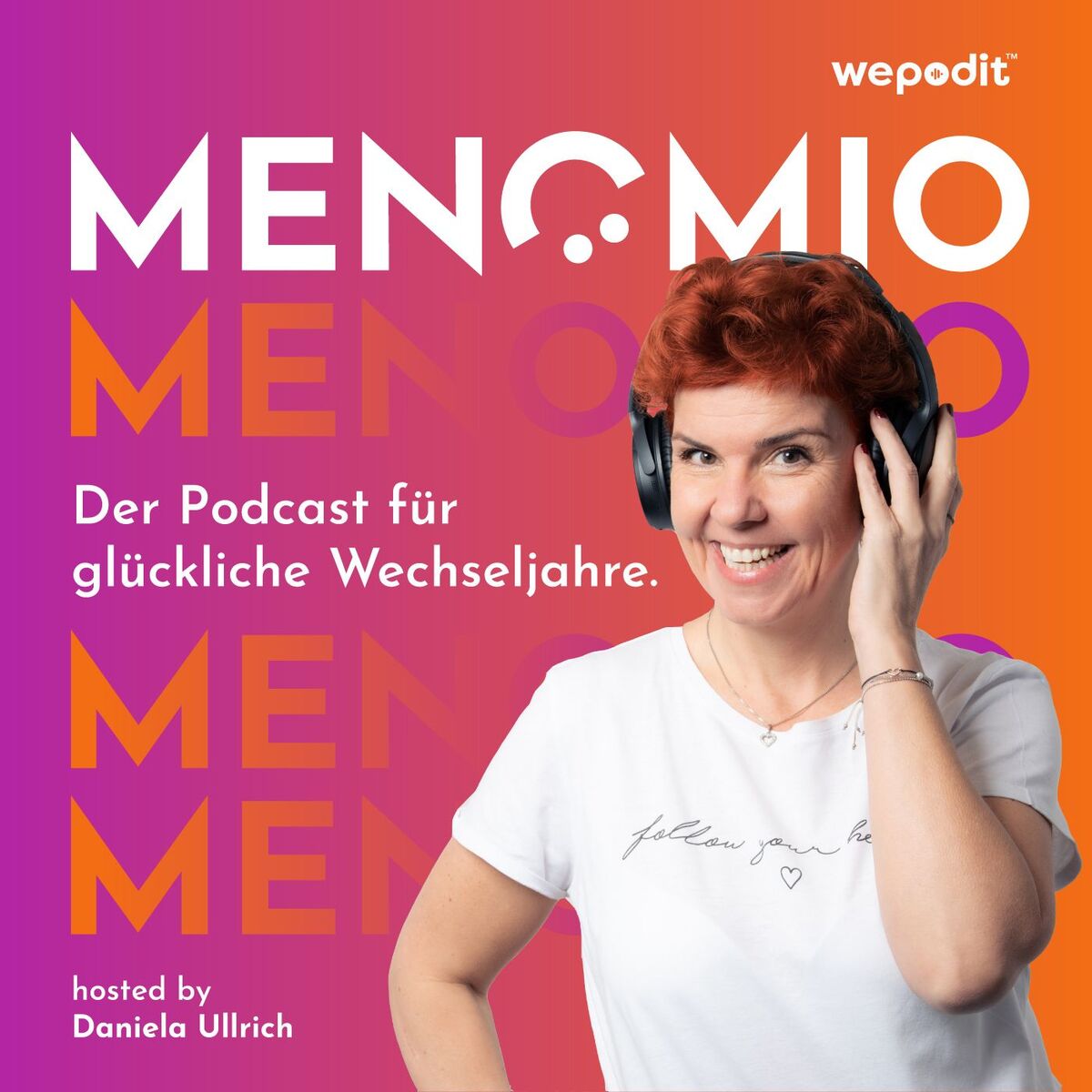 Show cover of MENOMIO - Der Podcast für glückliche Wechseljahre