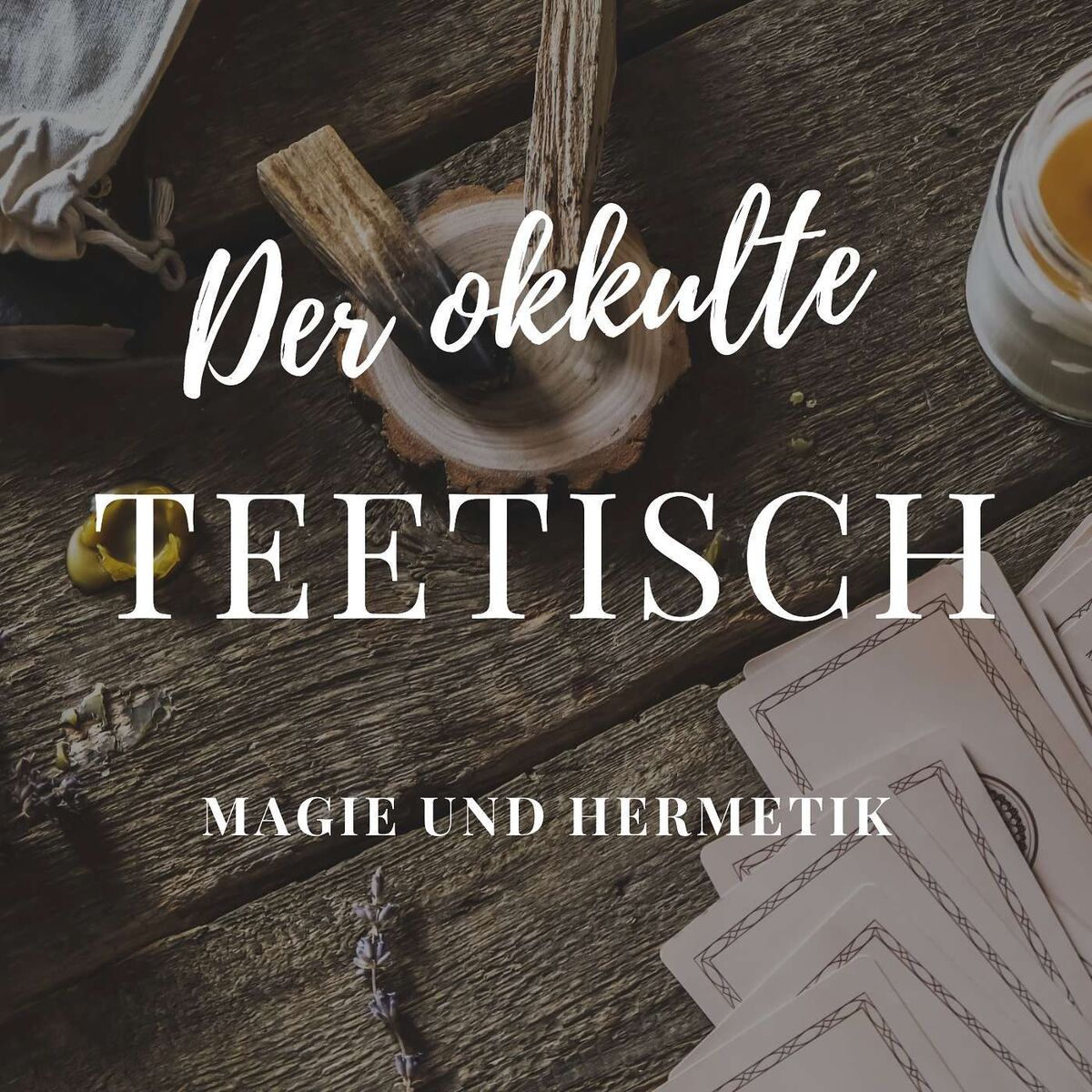 Show cover of Der okkulte Teetisch - Magie und Hermetik