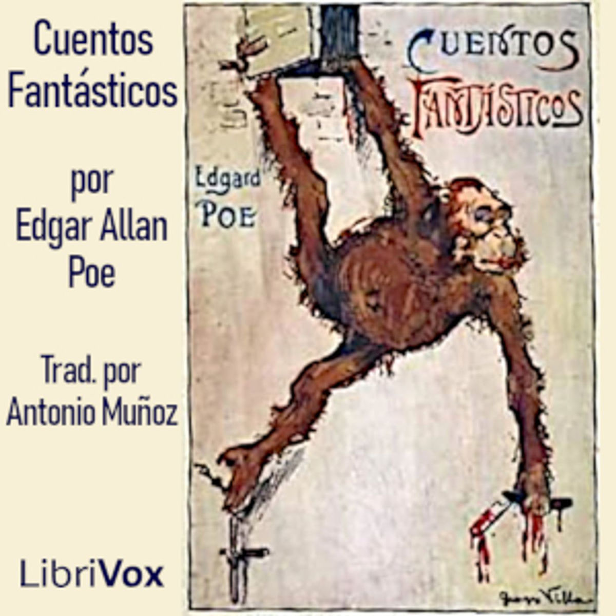 Show cover of Edgar Allan Poe, Cuentos Fantásticos