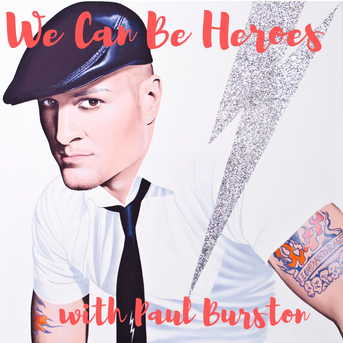 Show cover of We Can Be Heroes with Paul Burston