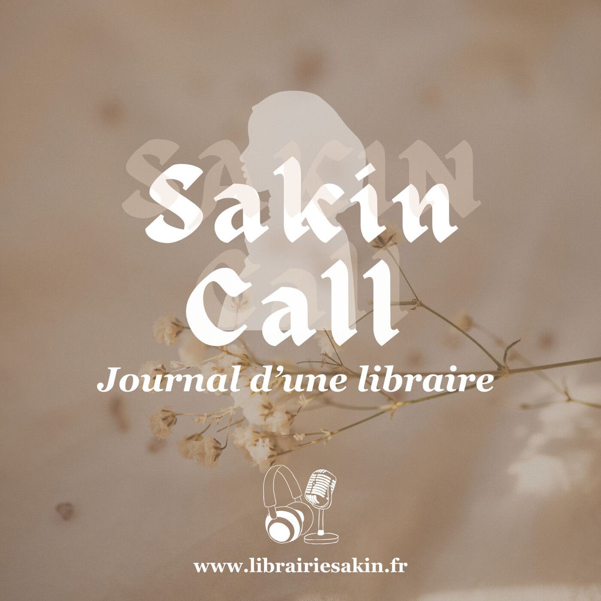 Show cover of Sakin Call : Journal d'une libraire