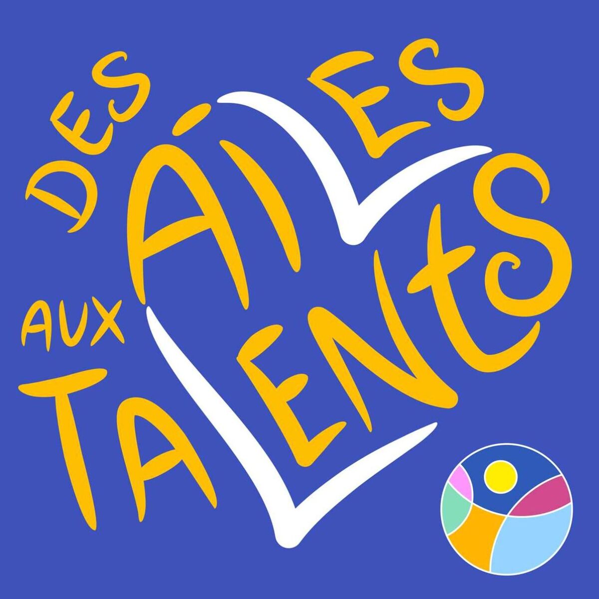 Show cover of Des ailes aux talents
