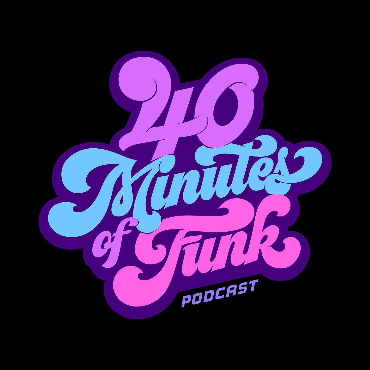 Show cover of 40 Minutes of Funk