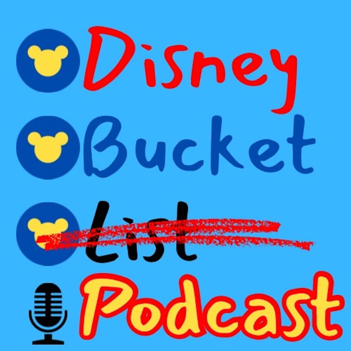 Show cover of Disney Bucket List - A Walt Disney World Podcast