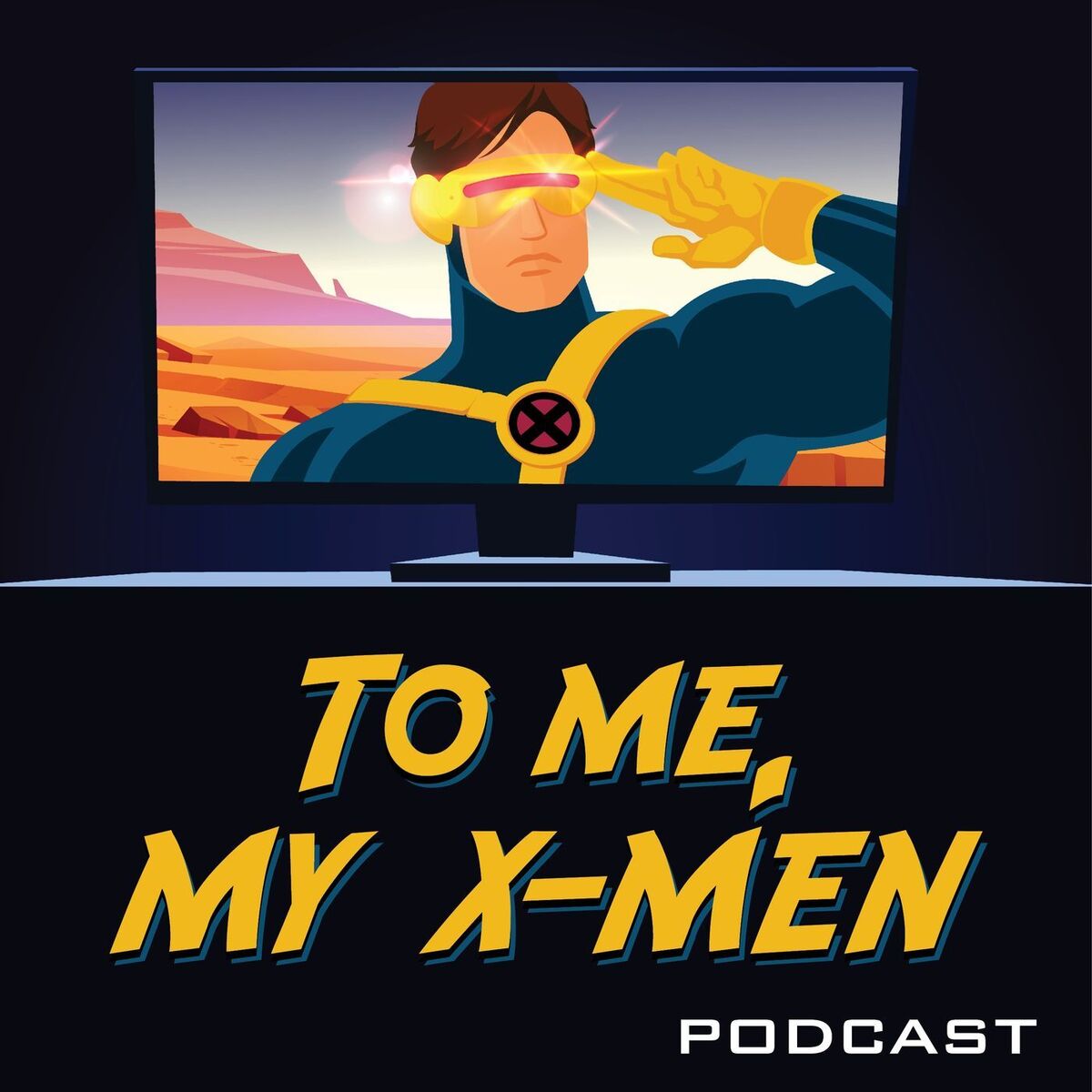 Show cover of To Me, My X-Men Podcast