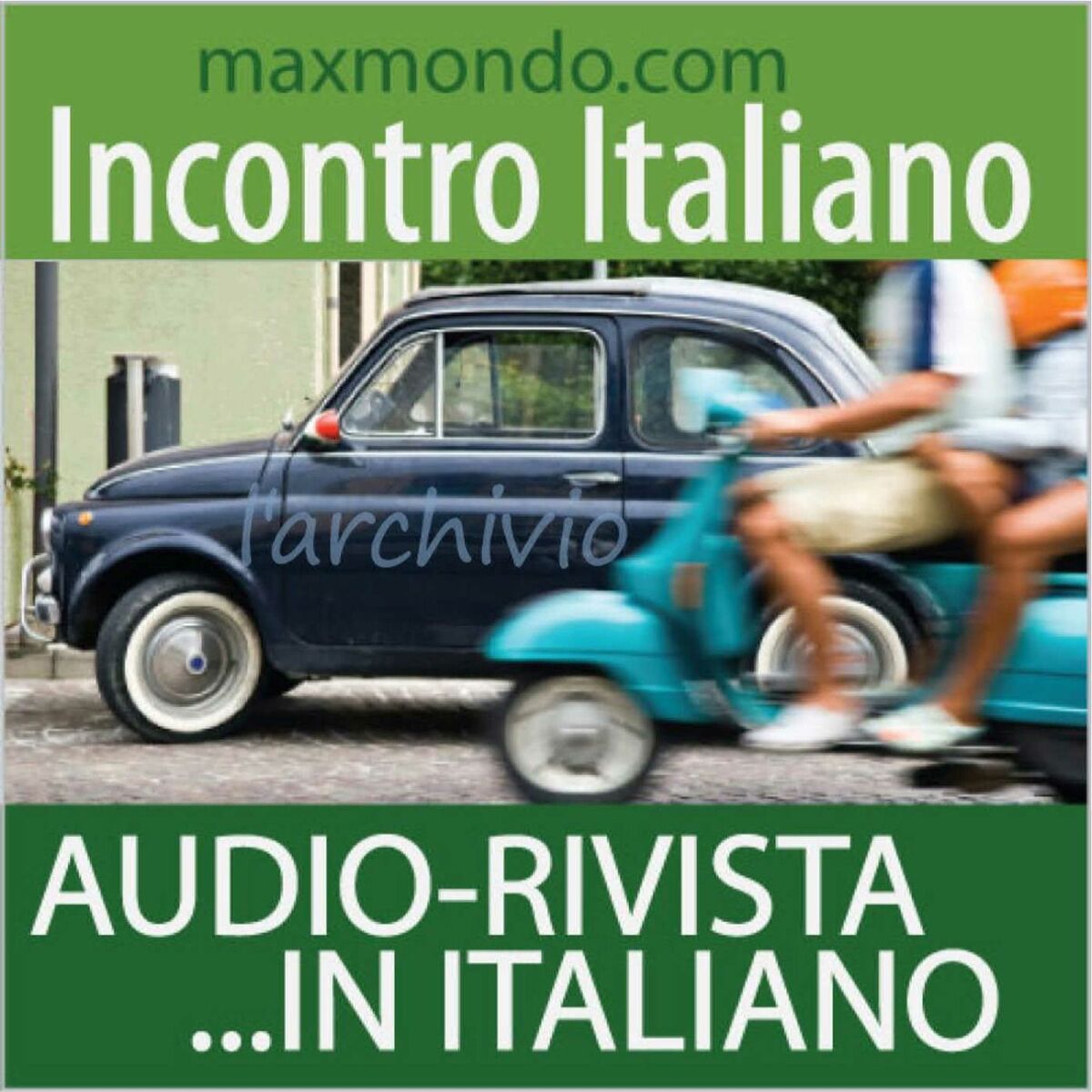 Show cover of Maxmondo Incontro Italiano - learn Italian audiomagazine