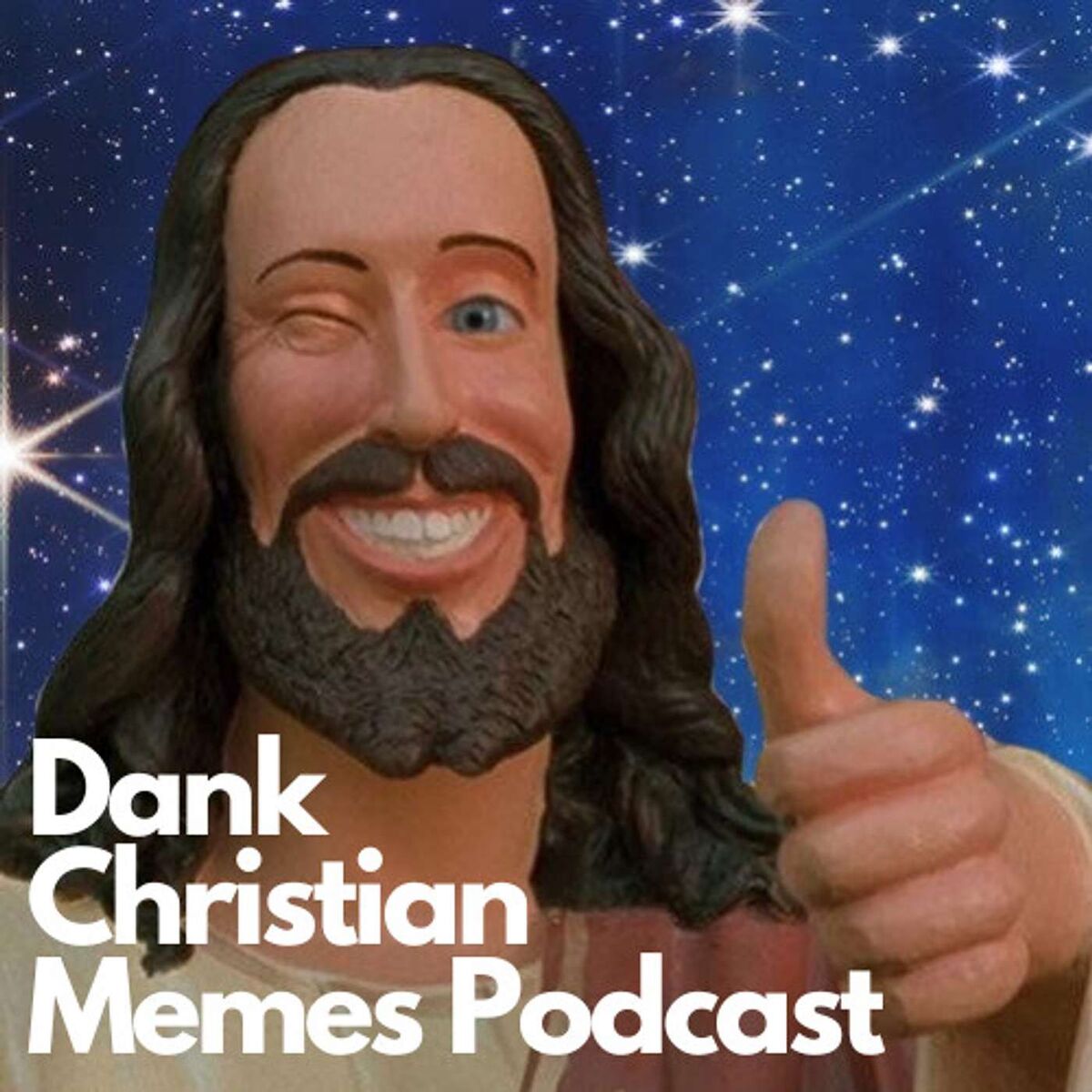 Show cover of The Dank Christian Memes Podcast