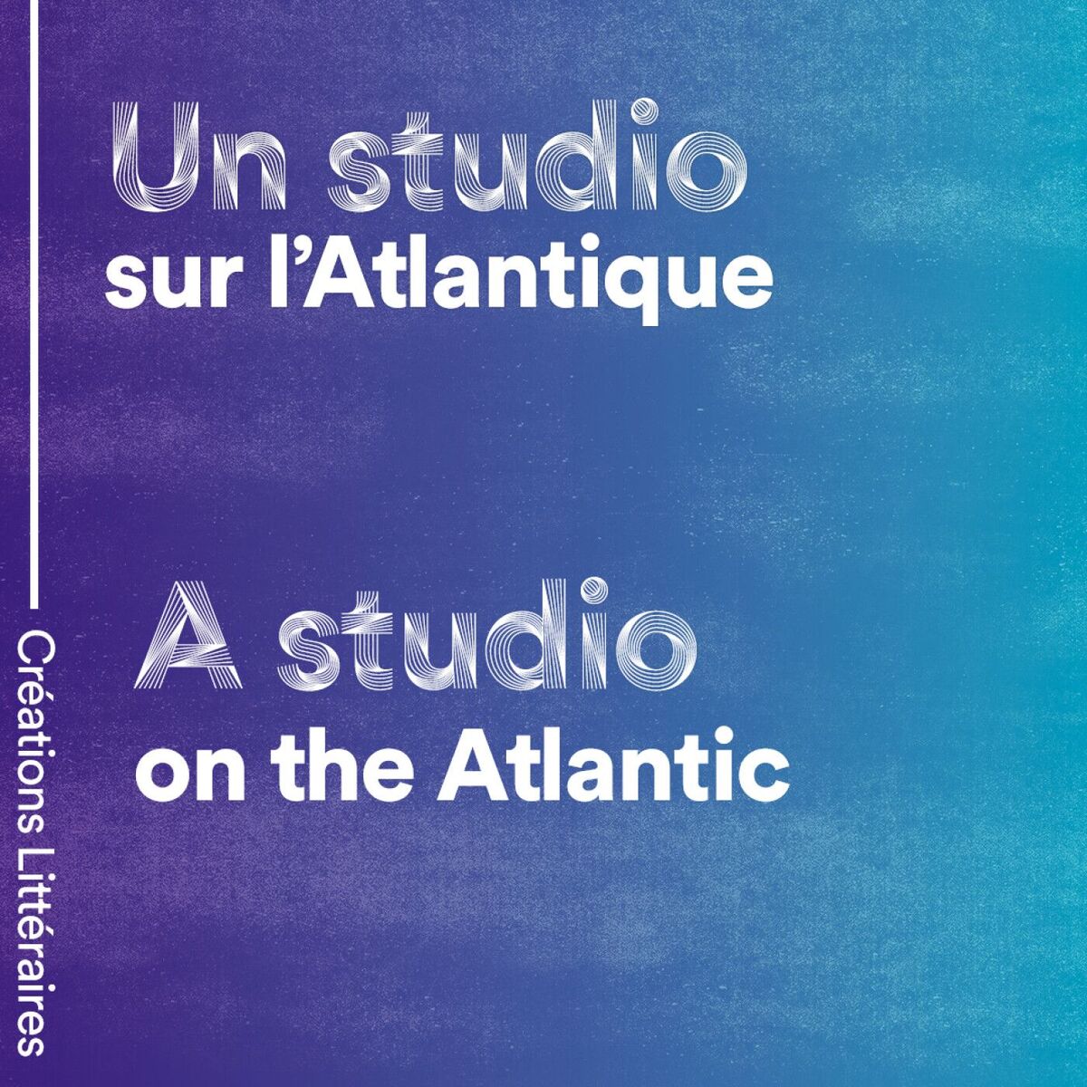Show cover of Un studio sur l'Atlantique | A Studio On The Atlantic