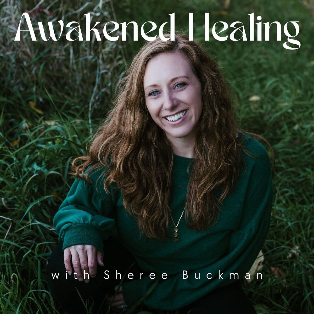 Show cover of Awakened Healing with Sheree Buckman