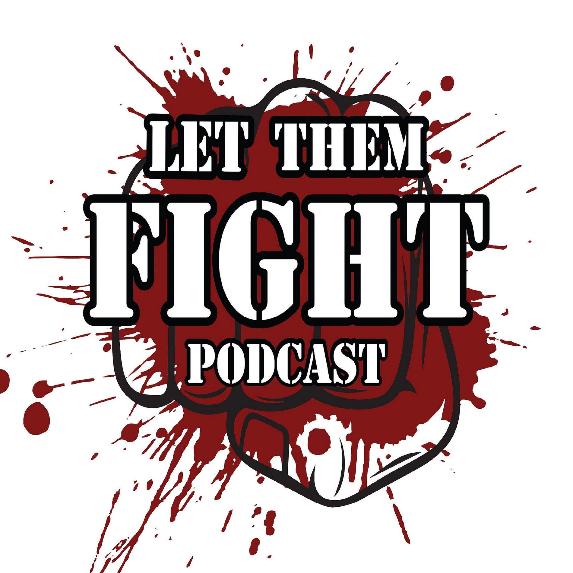 Show cover of Let Them Fight: A Comedy History Podcast