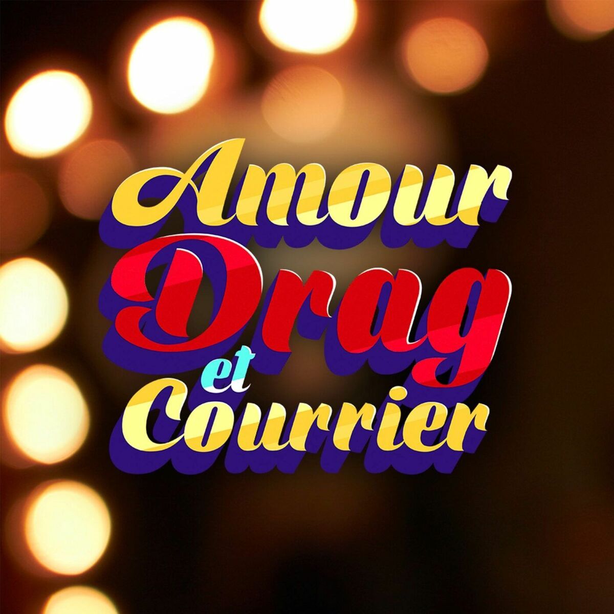 Show cover of Amour, Drag et Courrier