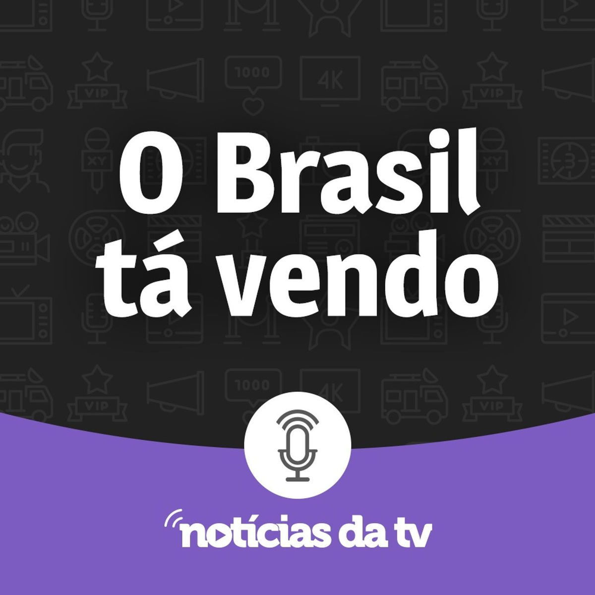 Show cover of O Brasil Tá Vendo