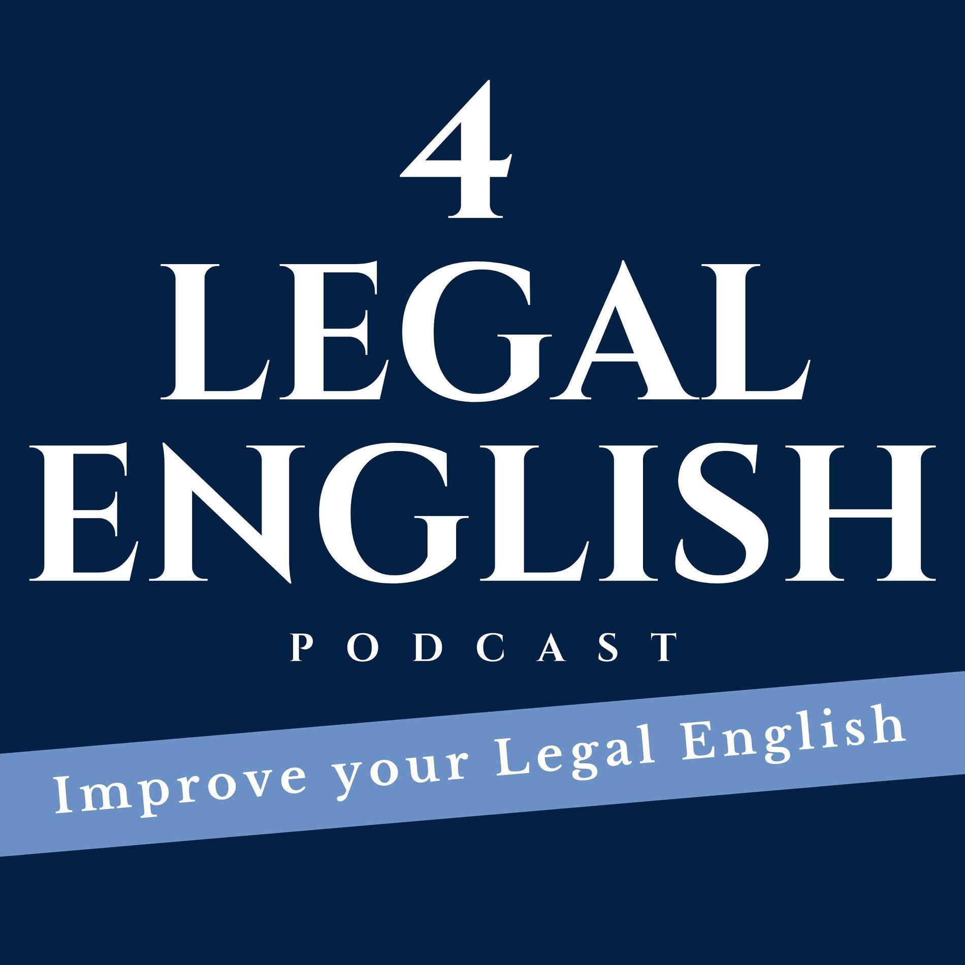 Show cover of 4 Legal English Podcast