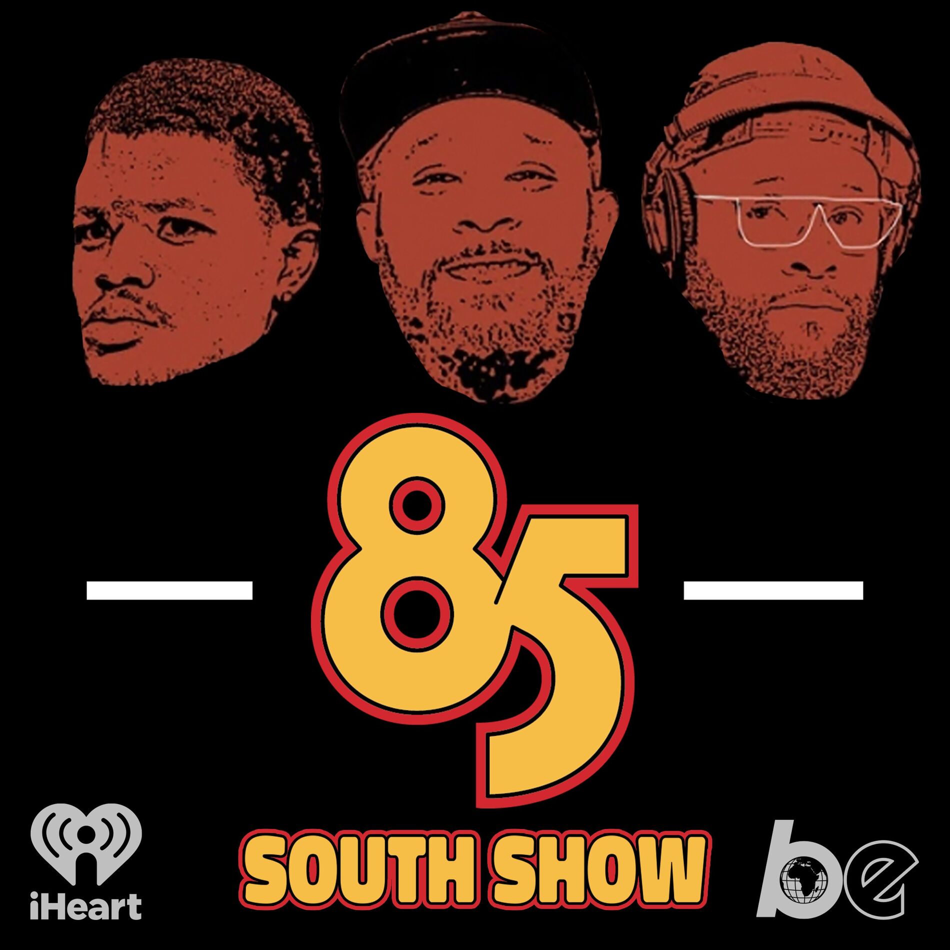 Show cover of The 85 South Show with Karlous Miller, DC Young Fly and Chico Bean