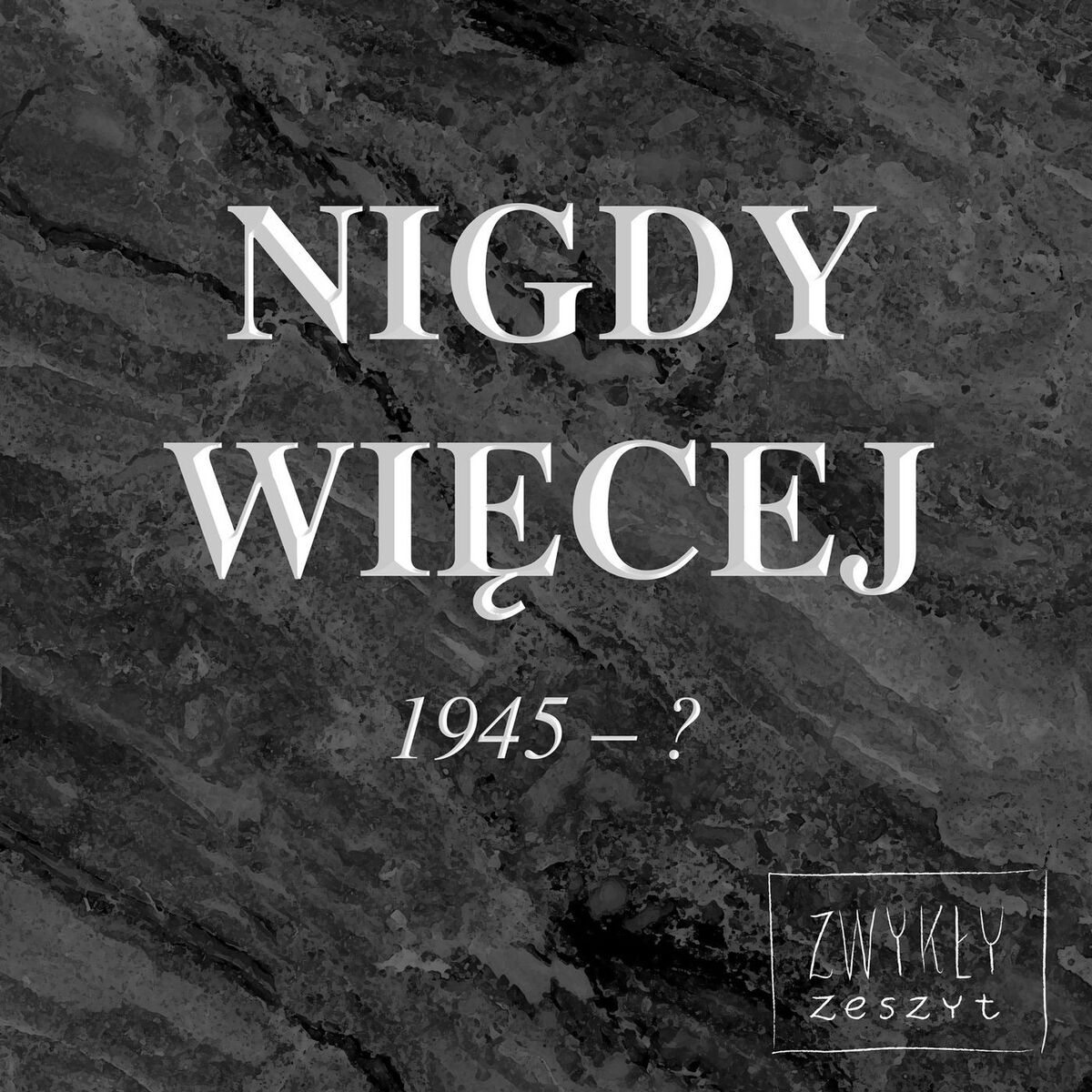 Show cover of Nigdy Więcej?