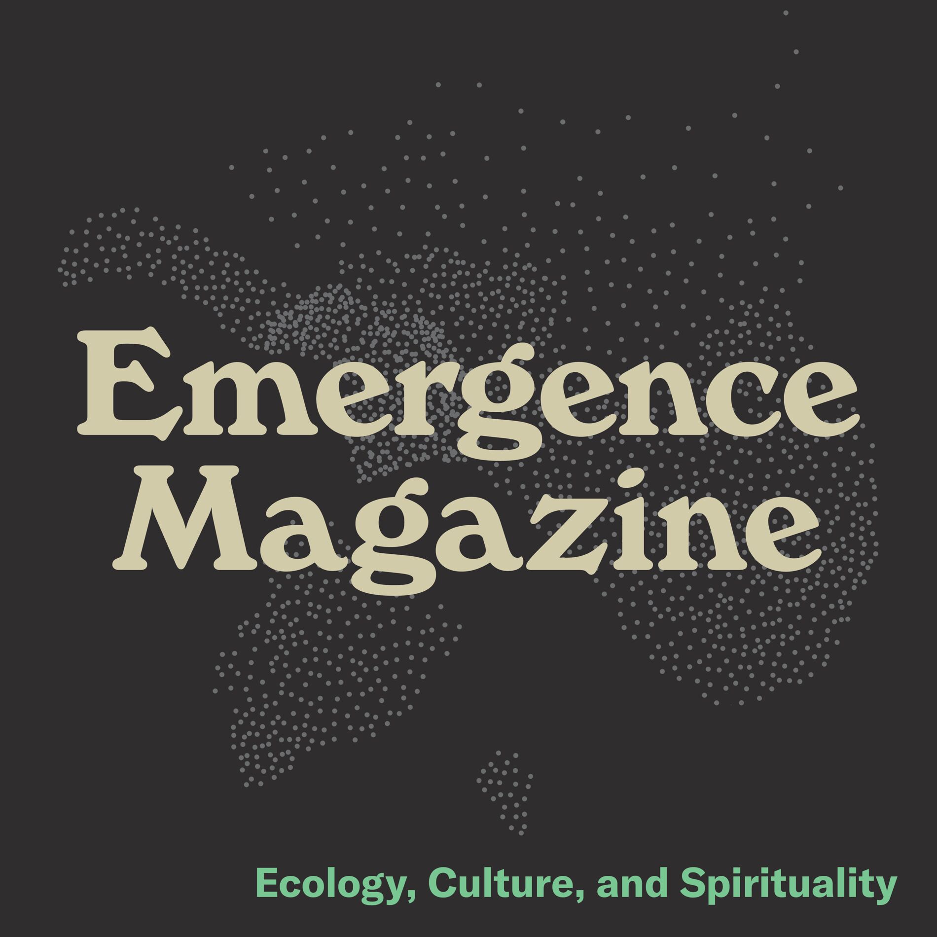 Show cover of Emergence Magazine Podcast