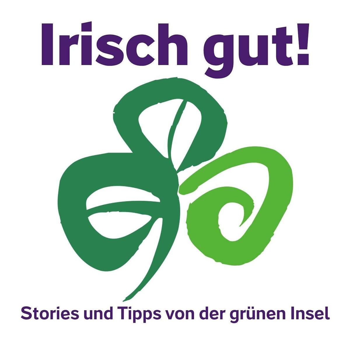 Show cover of Irisch gut! Stories und Tipps von der grünen Insel