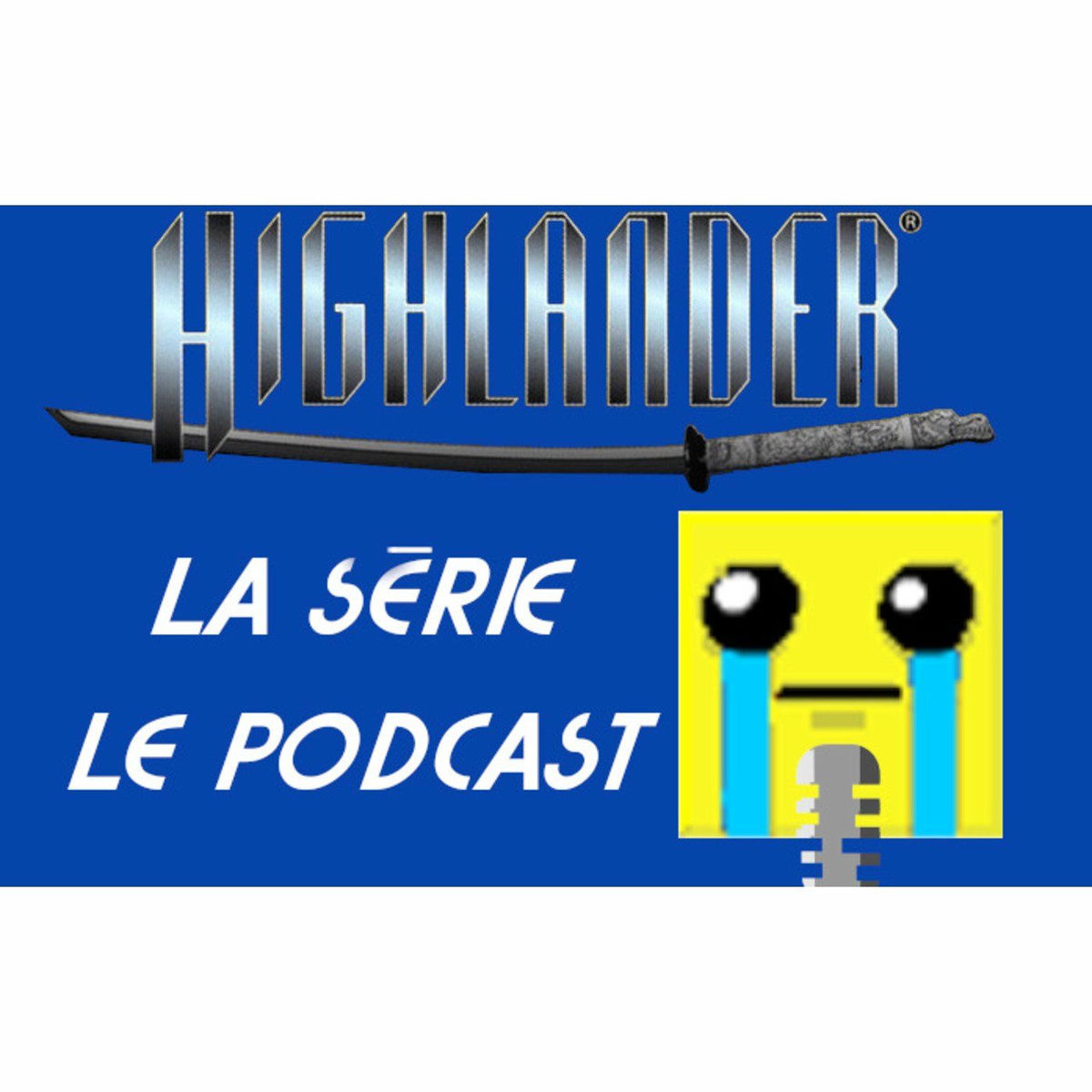 Show cover of HIGHLANDER : La série, le podcast.