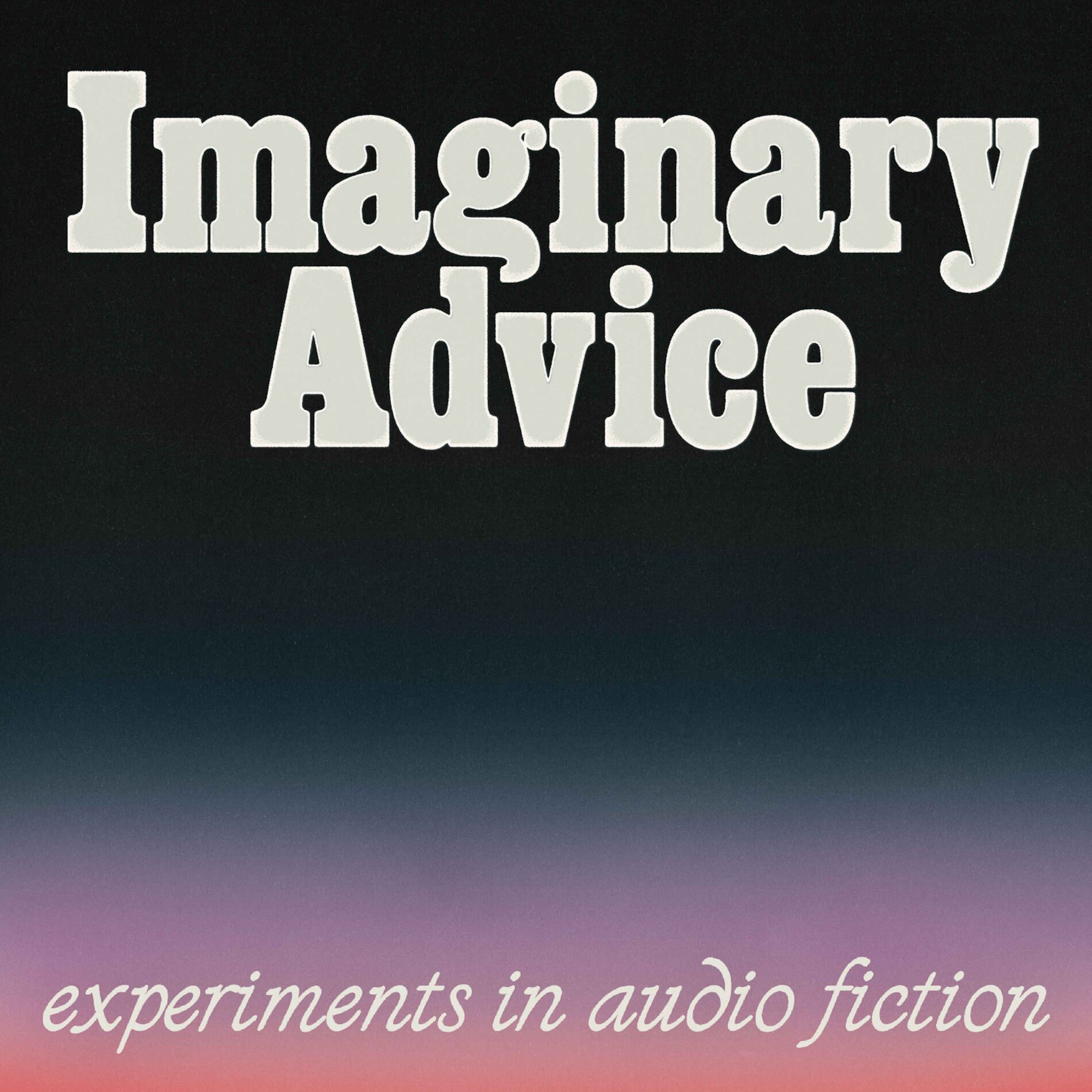 Show cover of Imaginary Advice
