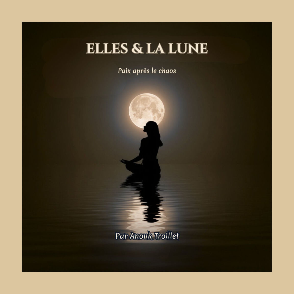 Show cover of Elles & la Lune - hypersensibilité, paix intérieure & reconstruction