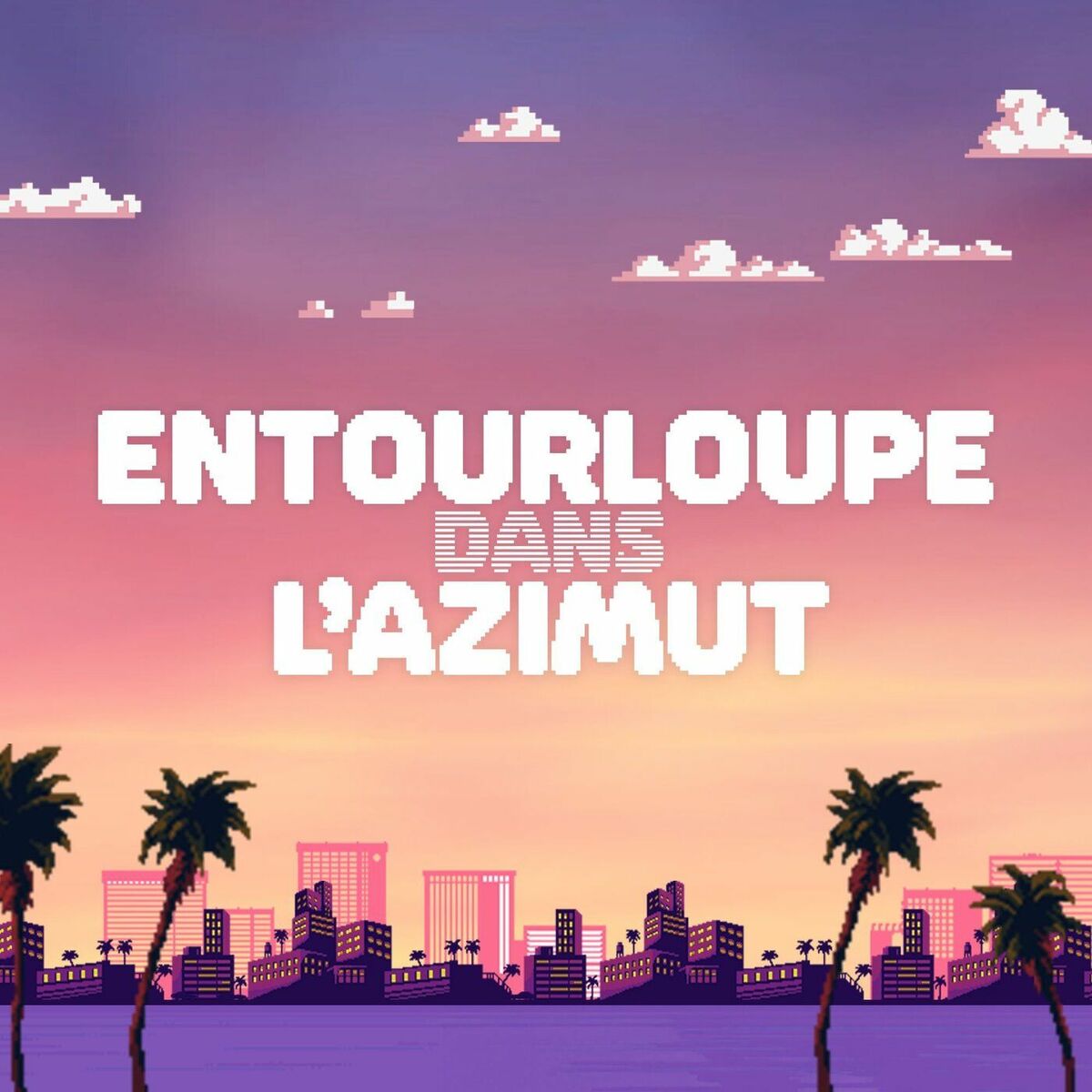 Show cover of Entourloupe dans l'azimut