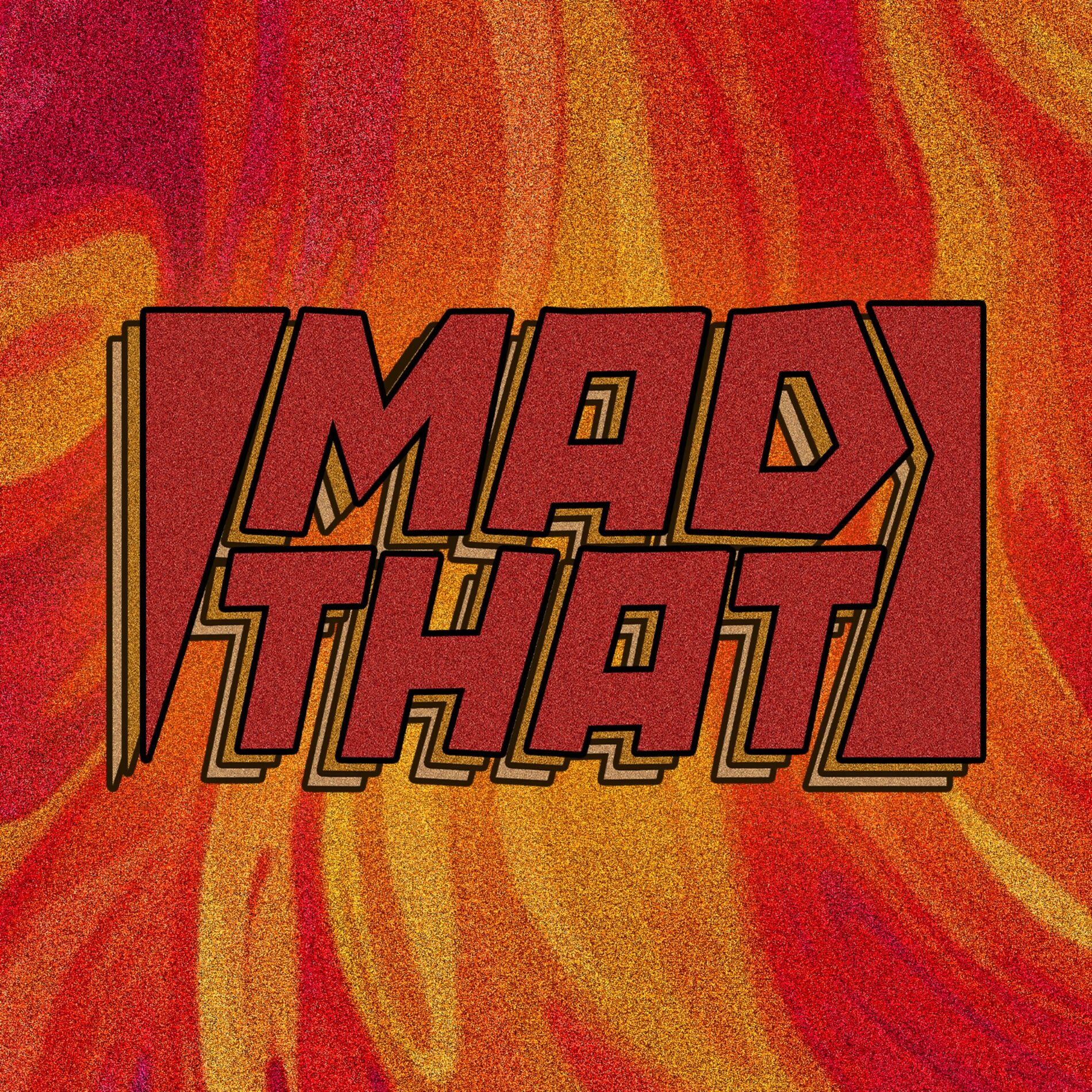 Show cover of MAD THAT w/ Harry Robinson & Carl Reigler
