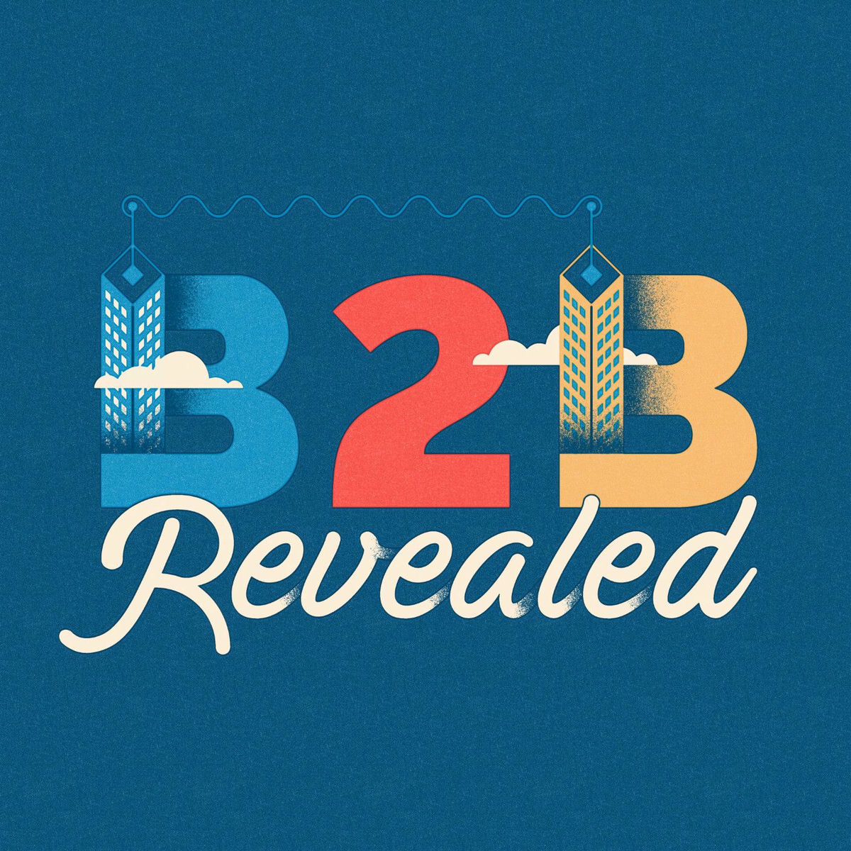 Show cover of The B2B Revealed Podcast