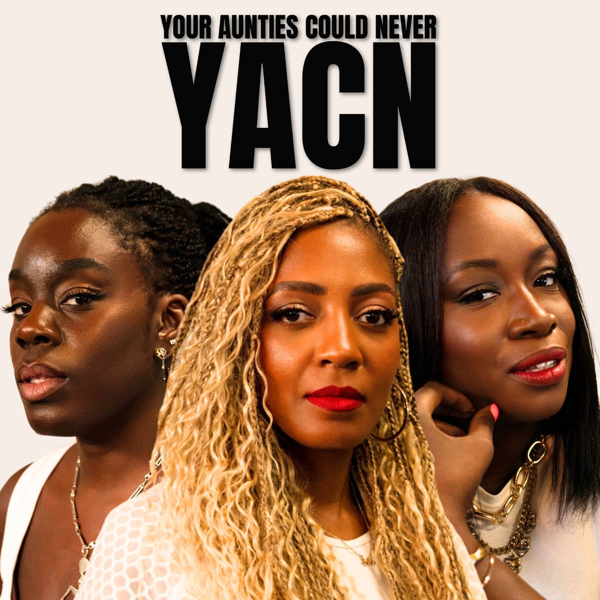 coute le podcast Your Aunties Could Never | Deezer