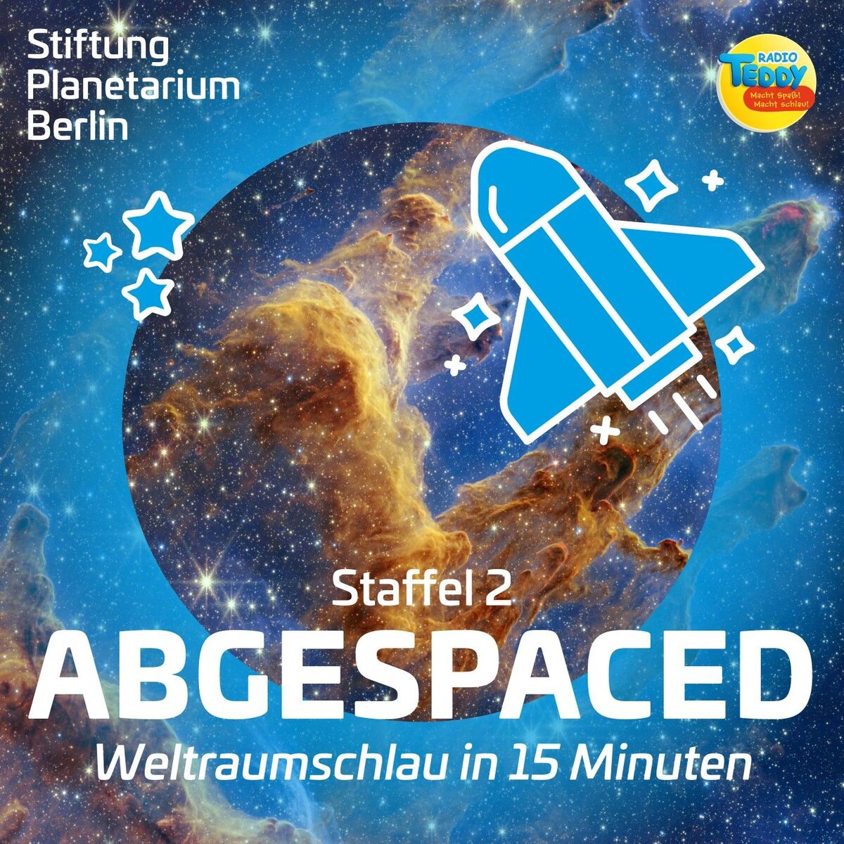 Show cover of »Abgespaced – Weltraumschlau in 15 Minuten« – ein Kinderpodcast der Stiftung Planetarium Berlin in Kooperation mit Radio TEDDY