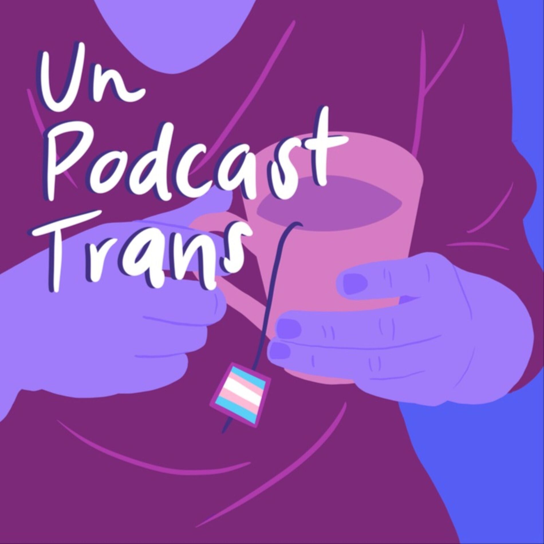 Show cover of Un Podcast Trans